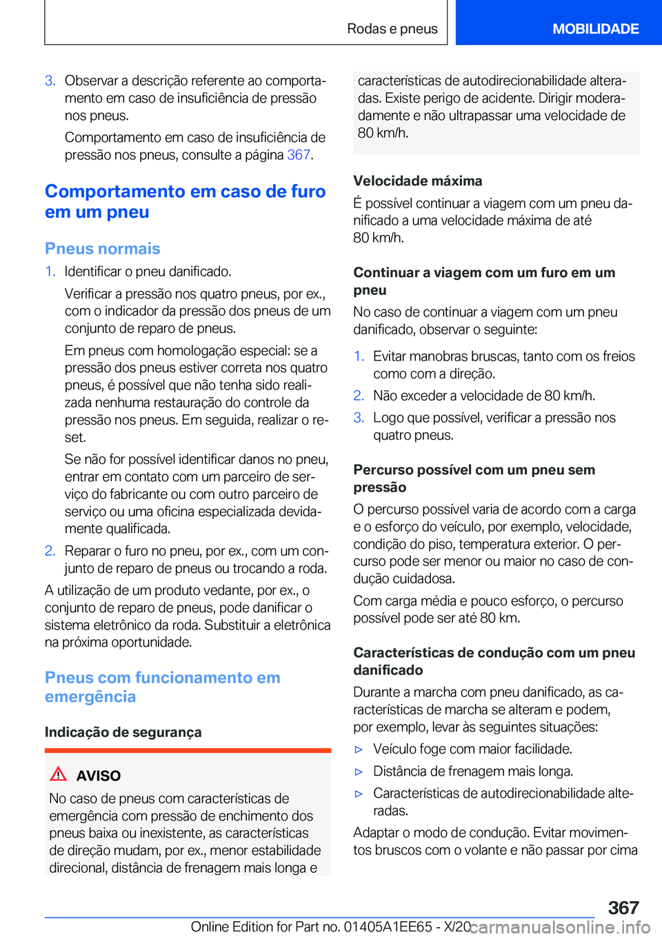 BMW 8 SERIES CONVERTIBLE 2021  Manual do condutor (in Portuguese) �3�.�O�b�s�e�r�v�a�r��a��d�e�s�c�r�i�