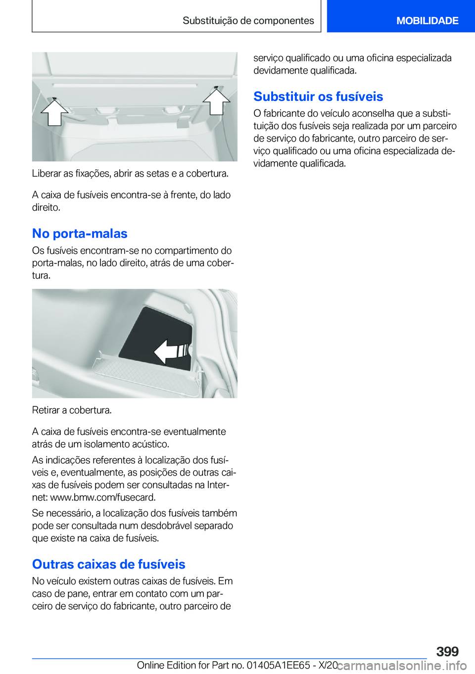 BMW 8 SERIES CONVERTIBLE 2021  Manual do condutor (in Portuguese) �L�i�b�e�r�a�r��a�s��f�i�x�a�