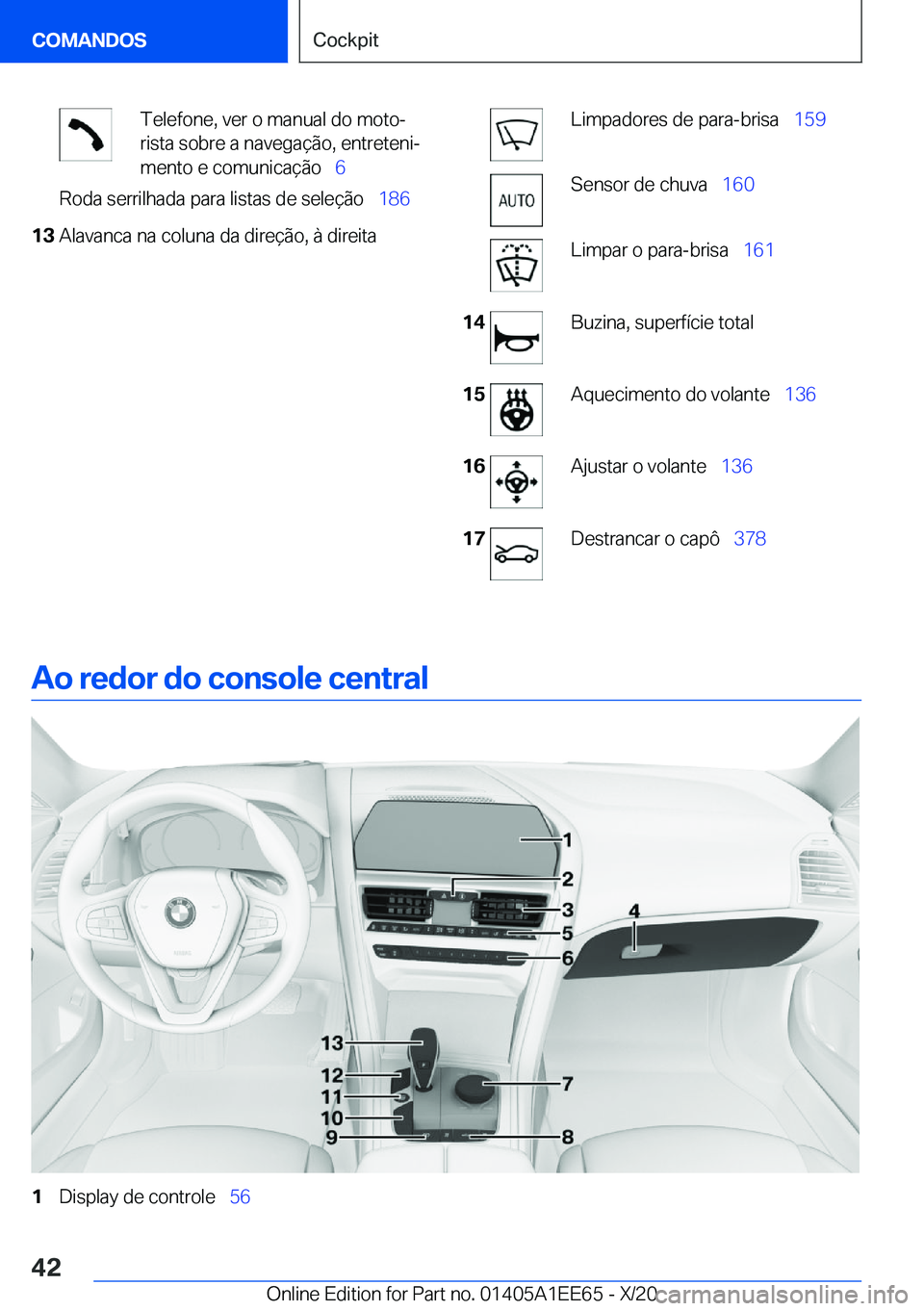 BMW 8 SERIES CONVERTIBLE 2021  Manual do condutor (in Portuguese) �T�e�l�e�f�o�n�e�,��v�e�r��o��m�a�n�u�a�l��d�o��m�o�t�oª
�r�i�s�t�a��s�o�b�r�e��a��n�a�v�e�g�a�