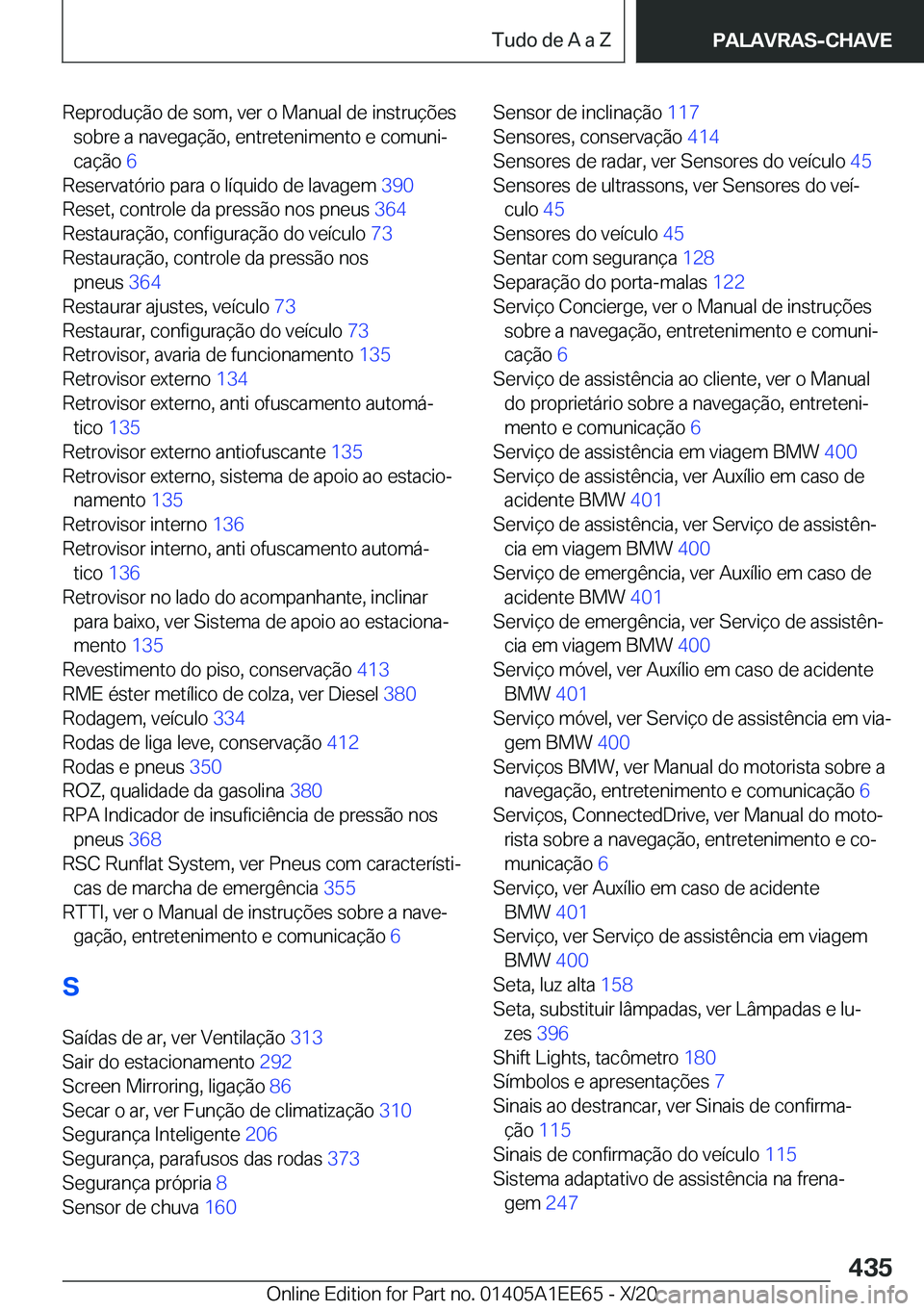 BMW 8 SERIES CONVERTIBLE 2021  Manual do condutor (in Portuguese) �R�e�p�r�o�d�u�