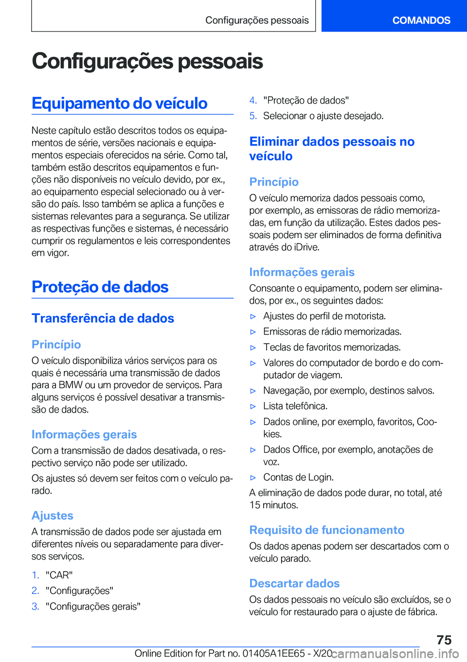 BMW 8 SERIES CONVERTIBLE 2021  Manual do condutor (in Portuguese) �C�o�n�f�i�g�u�r�a�