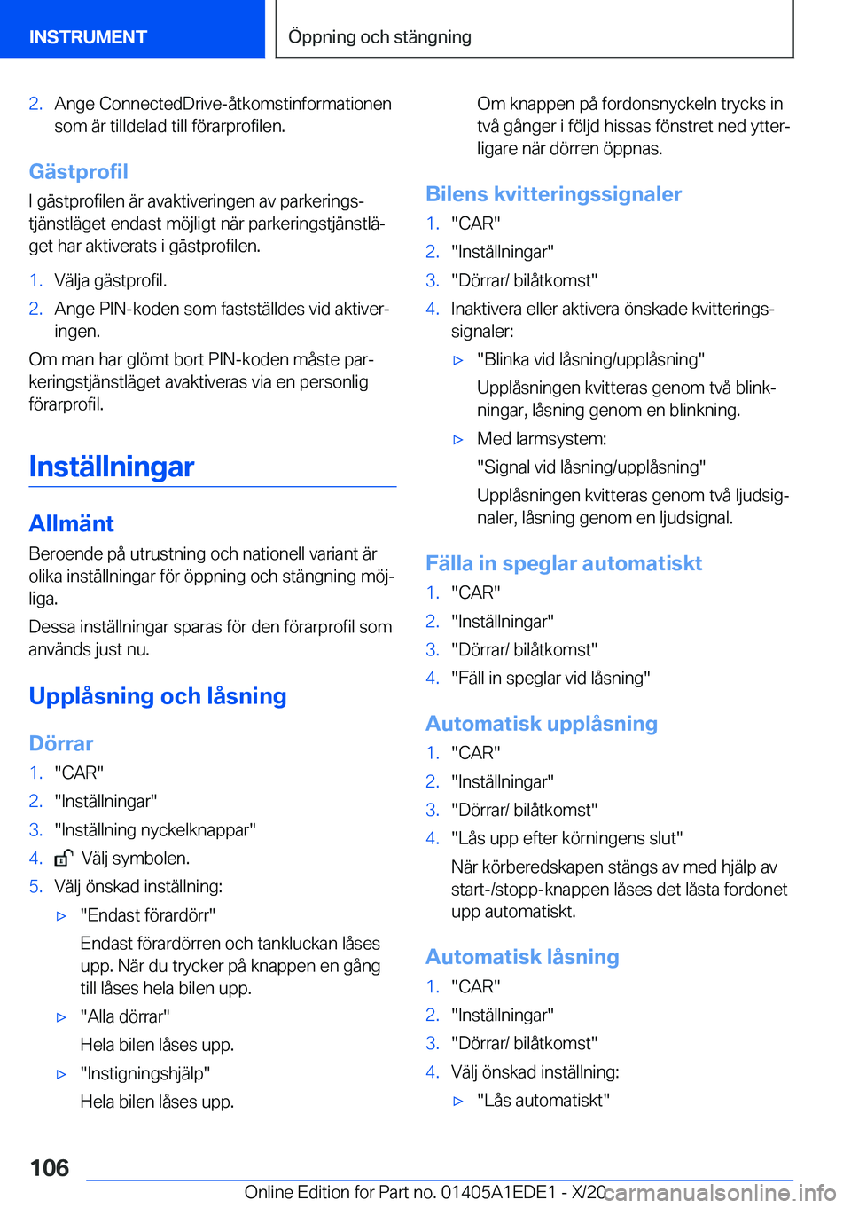 BMW 8 SERIES CONVERTIBLE 2021  InstruktionsbÖcker (in Swedish) �2�.�A�n�g�e��C�o�n�n�e�c�t�e�d�D�r�i�v�e�-�å�t�k�o�m�s�t�i�n�f�o�r�m�a�t�i�o�n�e�n
�s�o�m��ä�r��t�i�l�l�d�e�l�a�d��t�i�l�l��f�