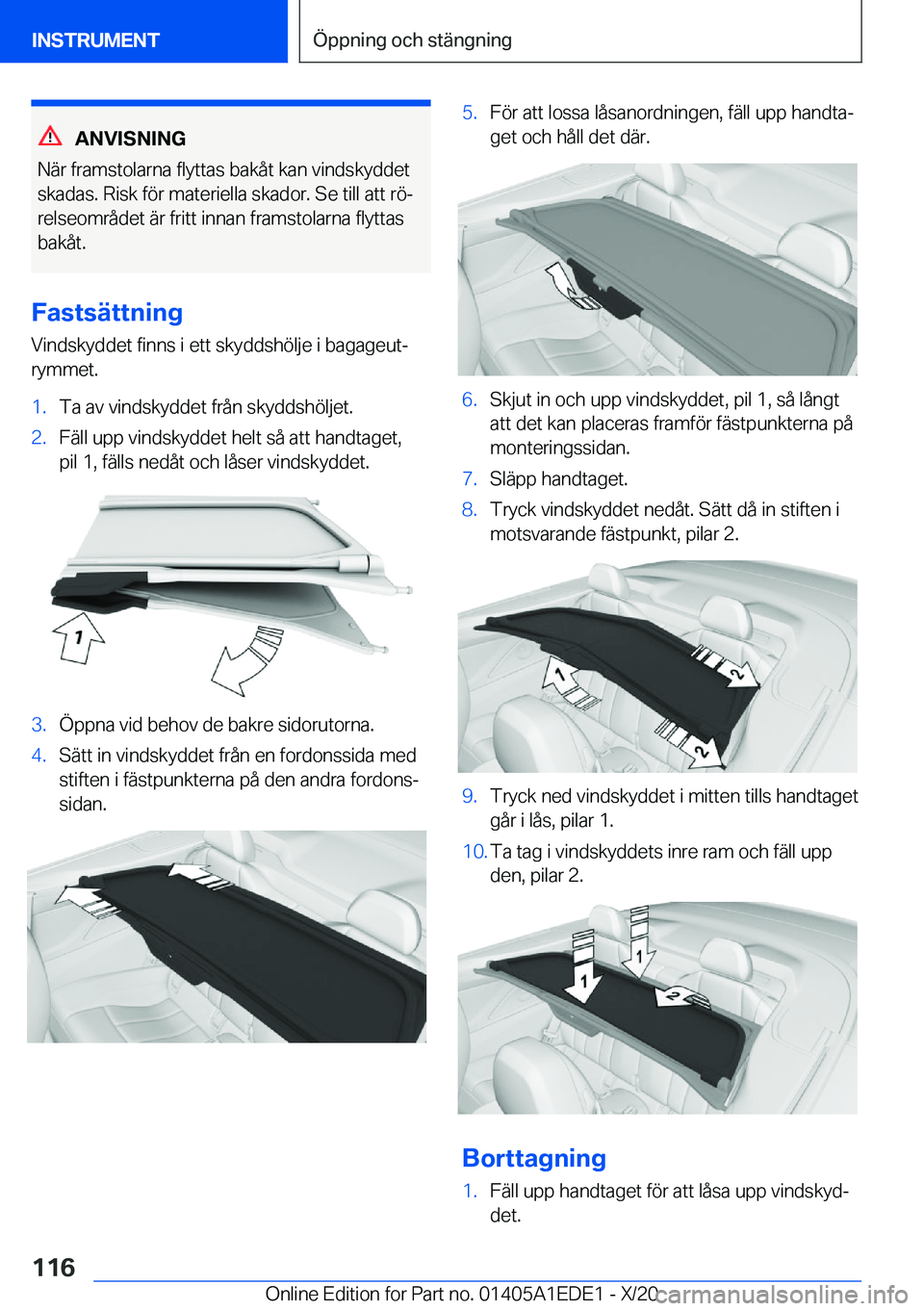 BMW 8 SERIES CONVERTIBLE 2021  InstruktionsbÖcker (in Swedish) �A�N�V�I�S�N�I�N�G
�N�ä�r��f�r�a�m�s�t�o�l�a�r�n�a��f�l�y�t�t�a�s��b�a�k�å�t��k�a�n��v�i�n�d�s�k�y�d�d�e�t
�s�k�a�d�a�s�.��R�i�s�k��f�