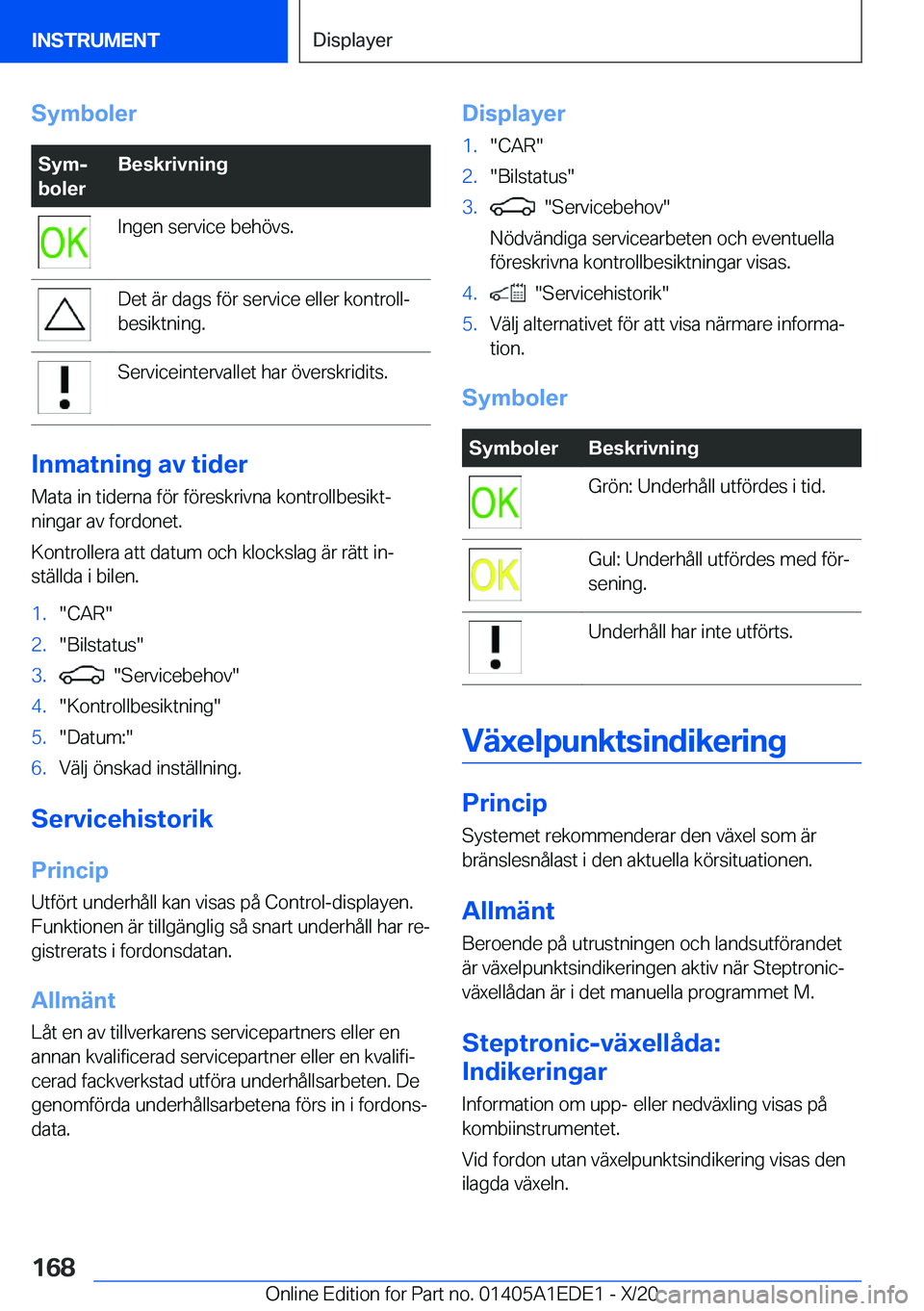 BMW 8 SERIES CONVERTIBLE 2021  InstruktionsbÖcker (in Swedish) �S�y�m�b�o�l�e�r�S�y�mj
�b�o�l�e�r�B�e�s�k�r�i�v�n�i�n�g�I�n�g�e�n��s�e�r�v�i�c�e��b�e�h�
