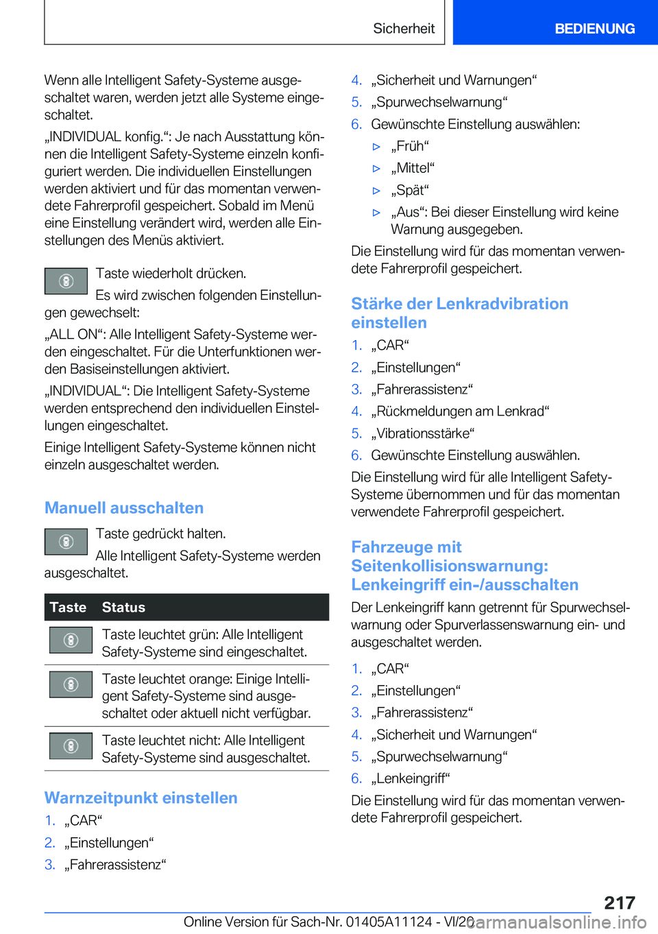 BMW 8 SERIES COUPE 2021  Betriebsanleitungen (in German) �W�e�n�n��a�l�l�e��I�n�t�e�l�l�i�g�e�n�t��S�a�f�e�t�y�-�S�y�s�t�e�m�e��a�u�s�g�ej
�s�c�h�a�l�t�e�t��w�a�r�e�n�,��w�e�r�d�e�n��j�e�t�z�t��a�l�l�e��S�y�s�t�e�m�e��e�i�n�g�ej �s�c�h�a�l�t�e�t