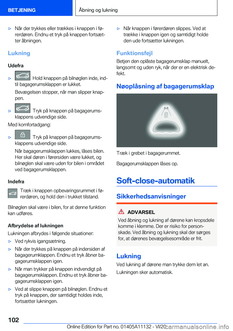 BMW 8 SERIES COUPE 2021  InstruktionsbØger (in Danish) 'x�N�å�r��d�e�r��t�r�y�k�k�e�s��e�l�l�e�r��t�r�æ�k�k�e�s��i��k�n�a�p�p�e�n��i��f�