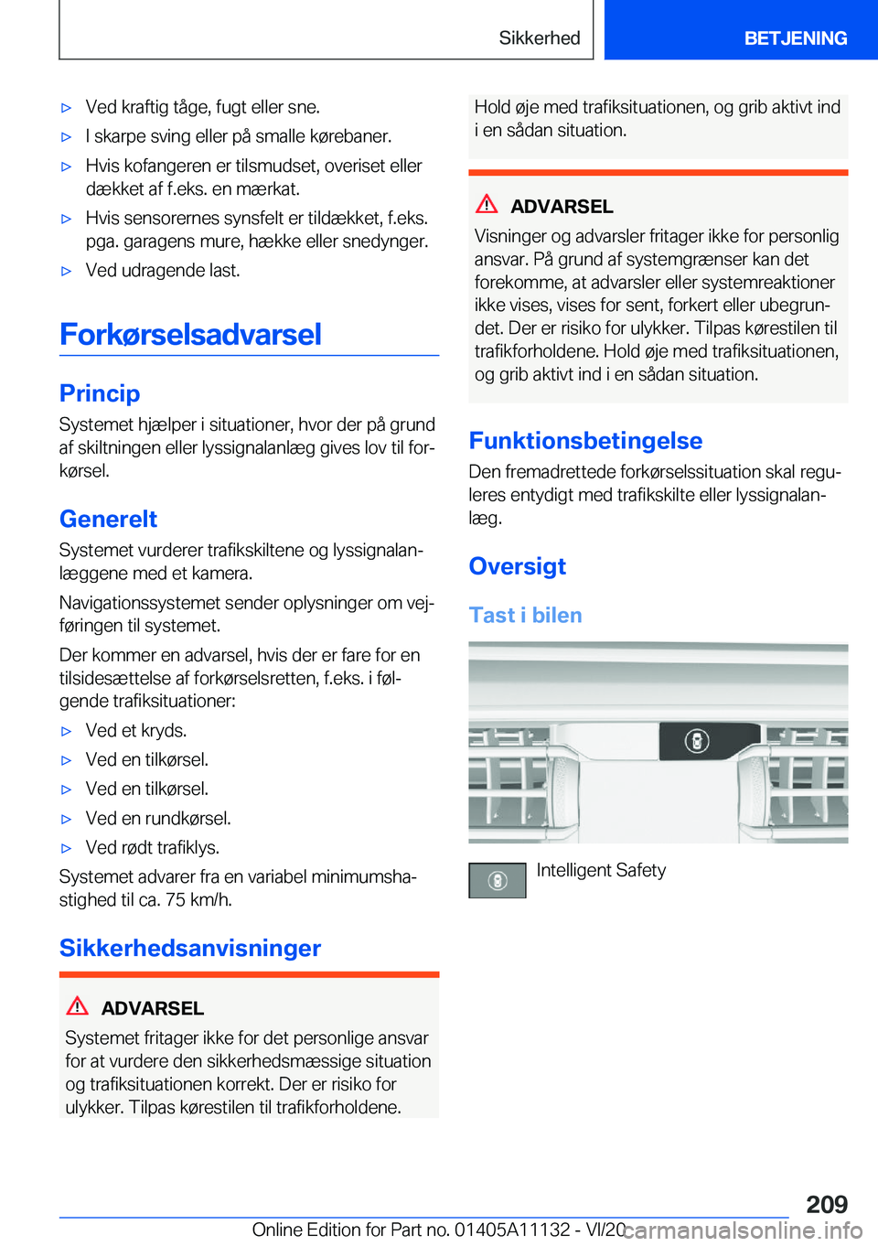 BMW 8 SERIES COUPE 2021  InstruktionsbØger (in Danish) 'x�V�e�d��k�r�a�f�t�i�g��t�å�g�e�,��f�u�g�t��e�l�l�e�r��s�n�e�.'x�I��s�k�a�r�p�e��s�v�i�n�g��e�l�l�e�r��p�å��s�m�a�l�l�e��k�