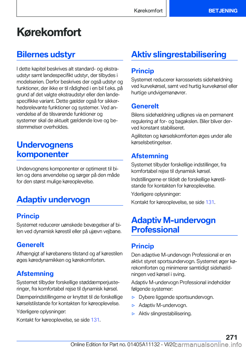 BMW 8 SERIES COUPE 2021  InstruktionsbØger (in Danish) �K�