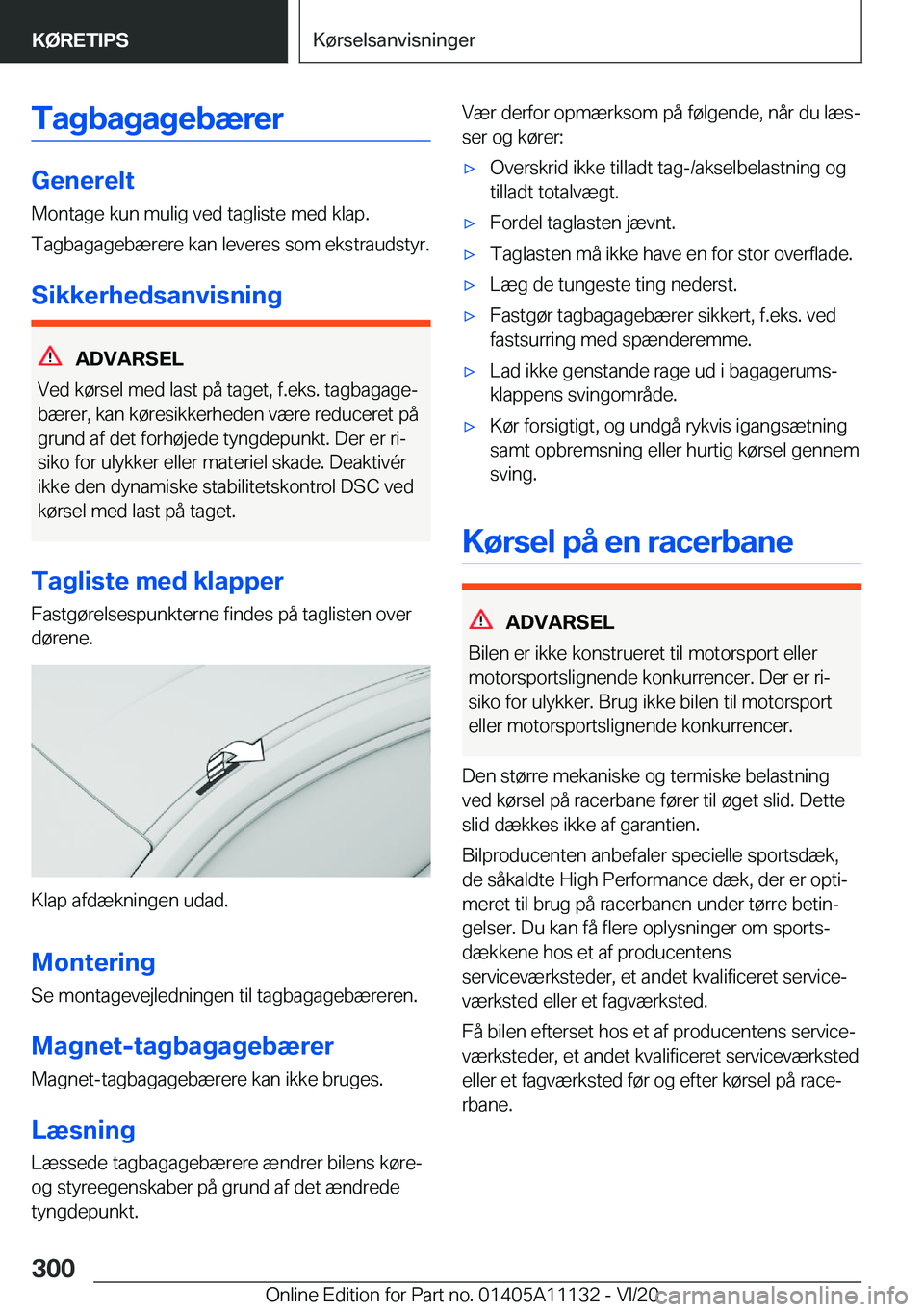 BMW 8 SERIES COUPE 2021  InstruktionsbØger (in Danish) �T�a�g�b�a�g�a�g�e�b�æ�r�e�r
�G�e�n�e�r�e�l�t�M�o�n�t�a�g�e��k�u�n��m�u�l�i�g��v�e�d��t�a�g�l�i�s�t�e��m�e�d��k�l�a�p�.
�T�a�g�b�a�g�a�g�e�b�æ�r�e�r�e��k�a�n��l�e�v�e�r�e�s��s�o�m��e�k�s�t