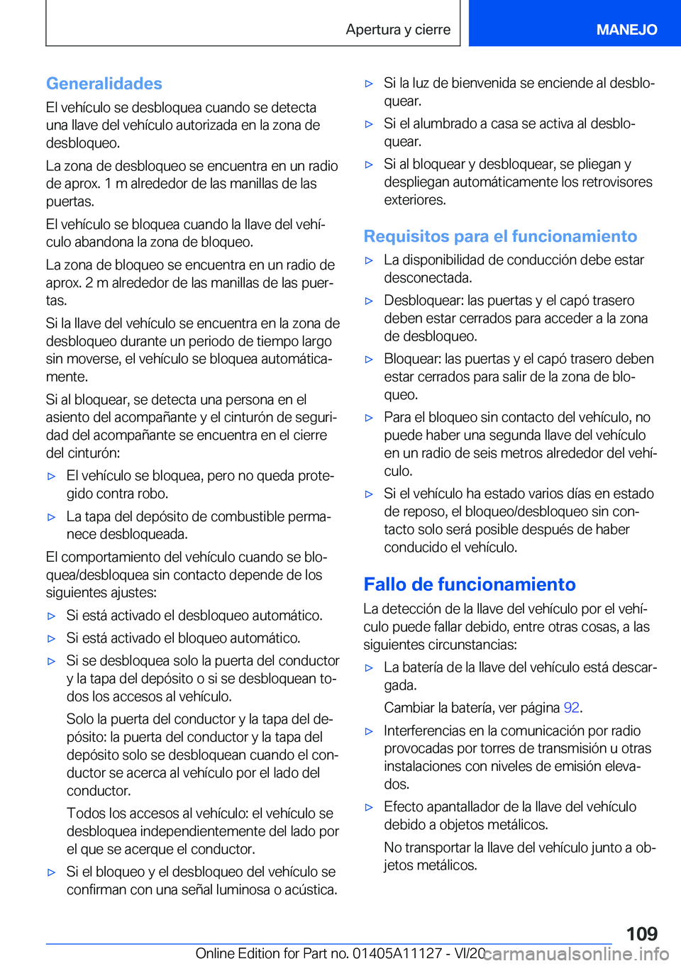 BMW 8 SERIES COUPE 2021  Manuales de Empleo (in Spanish) �G�e�n�e�r�a�l�i�d�a�d�e�s
�E�l��v�e�h�