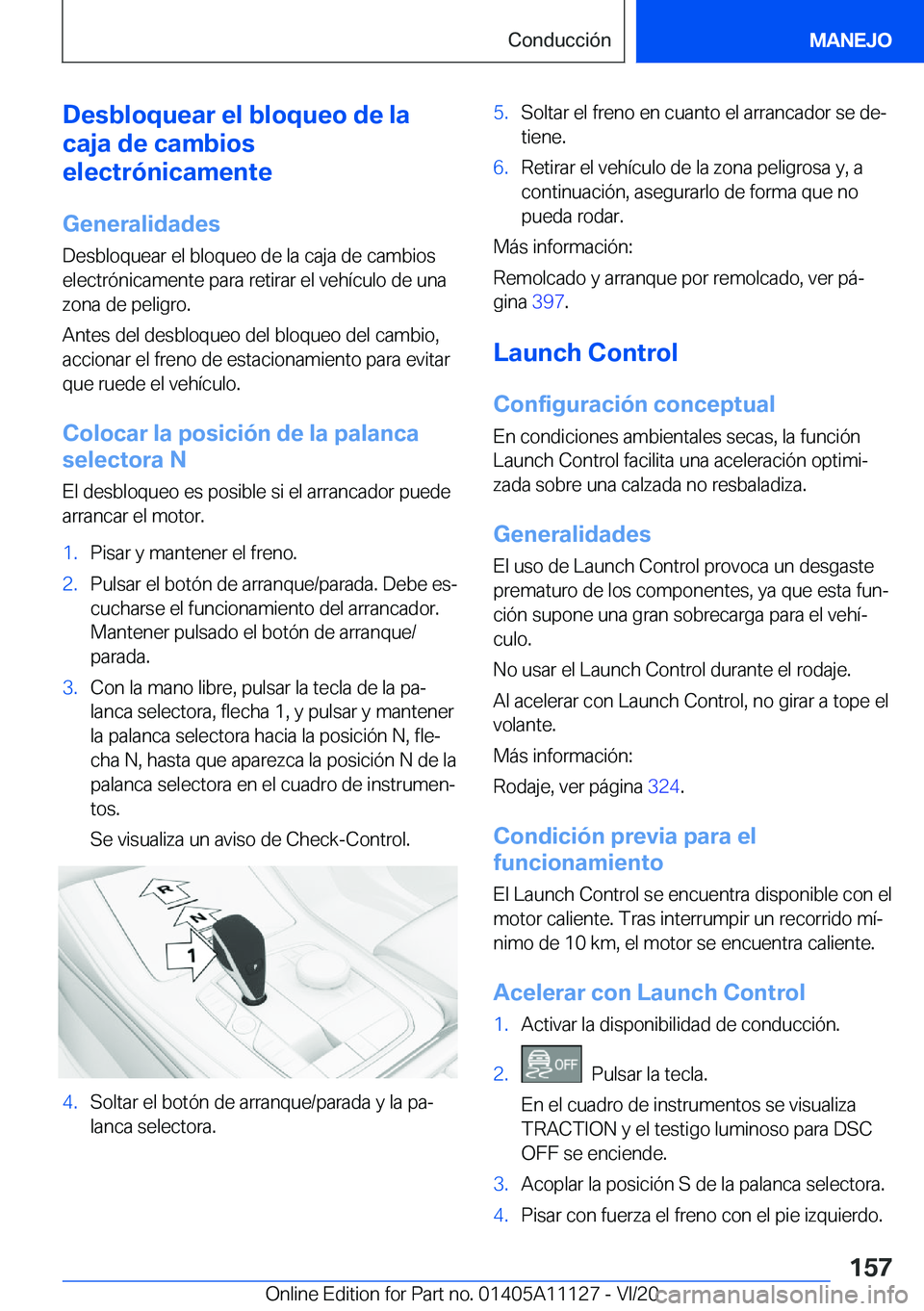 BMW 8 SERIES COUPE 2021  Manuales de Empleo (in Spanish) �D�e�s�b�l�o�q�u�e�a�r��e�l��b�l�o�q�u�e�o��d�e��l�a
�c�a�j�a��d�e��c�a�m�b�i�o�s
�e�l�e�c�t�r�