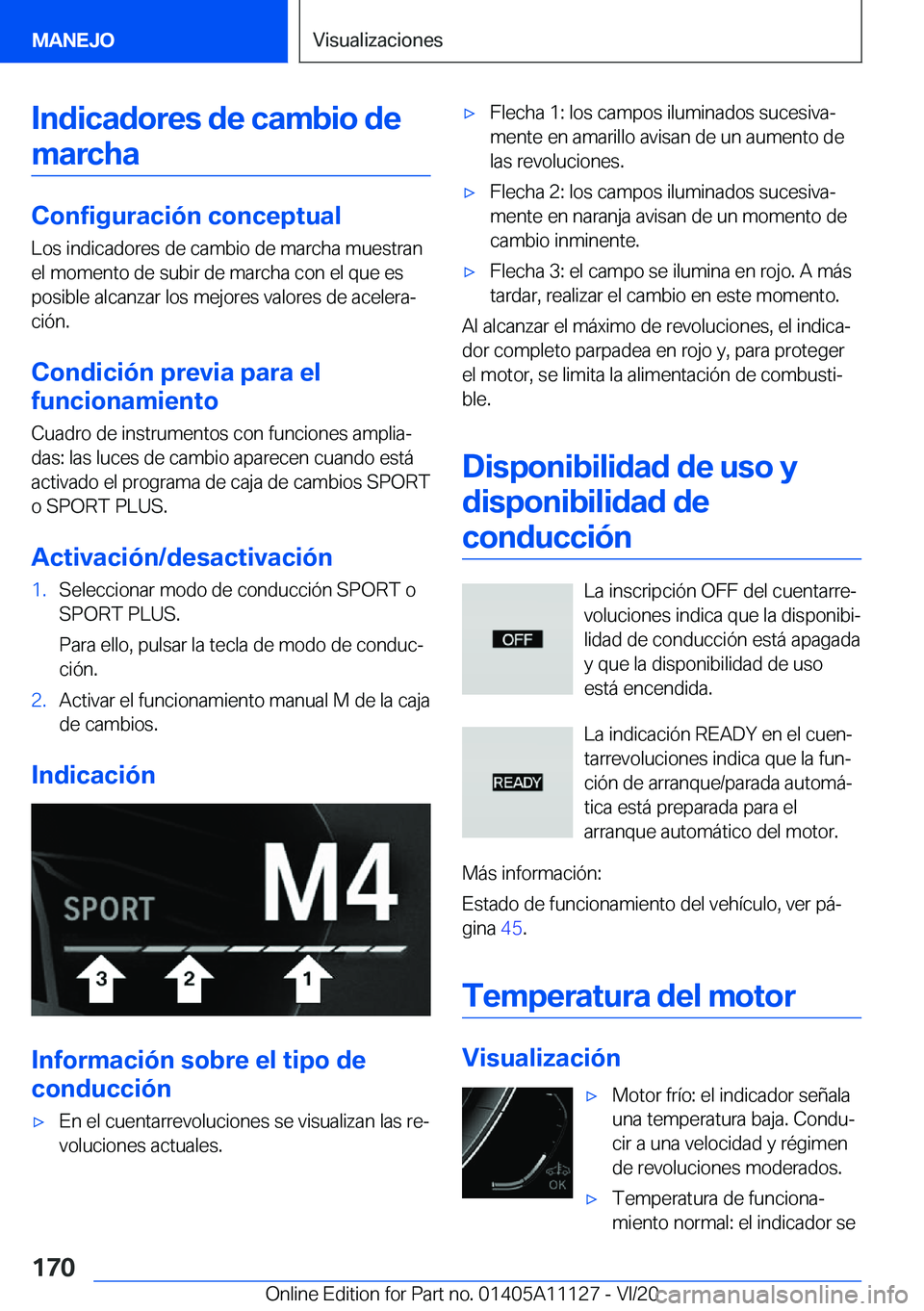 BMW 8 SERIES COUPE 2021  Manuales de Empleo (in Spanish) �I�n�d�i�c�a�d�o�r�e�s��d�e��c�a�m�b�i�o��d�e
�m�a�r�c�h�a
�C�o�n�f�i�g�u�r�a�c�i�
