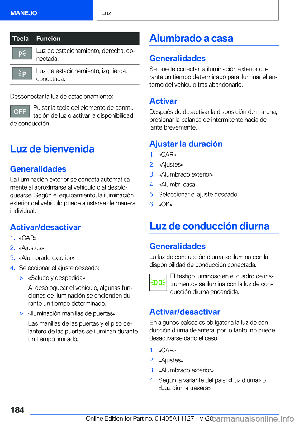 BMW 8 SERIES COUPE 2021  Manuales de Empleo (in Spanish) �T�e�c�l�a�F�u�n�c�i�
