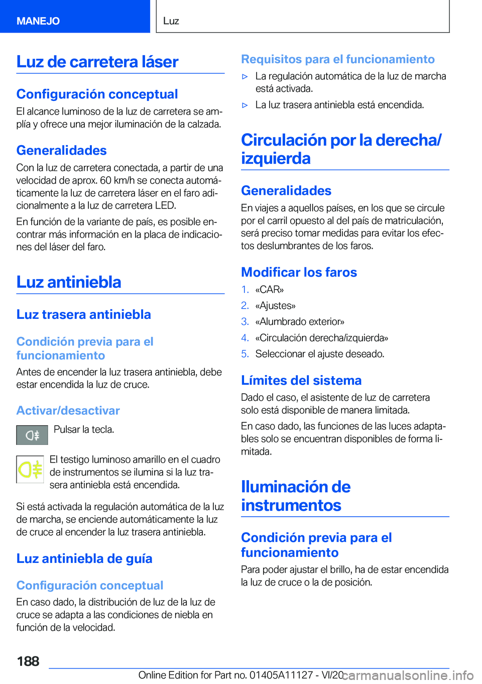 BMW 8 SERIES COUPE 2021  Manuales de Empleo (in Spanish) �L�u�z��d�e��c�a�r�r�e�t�e�r�a��l�