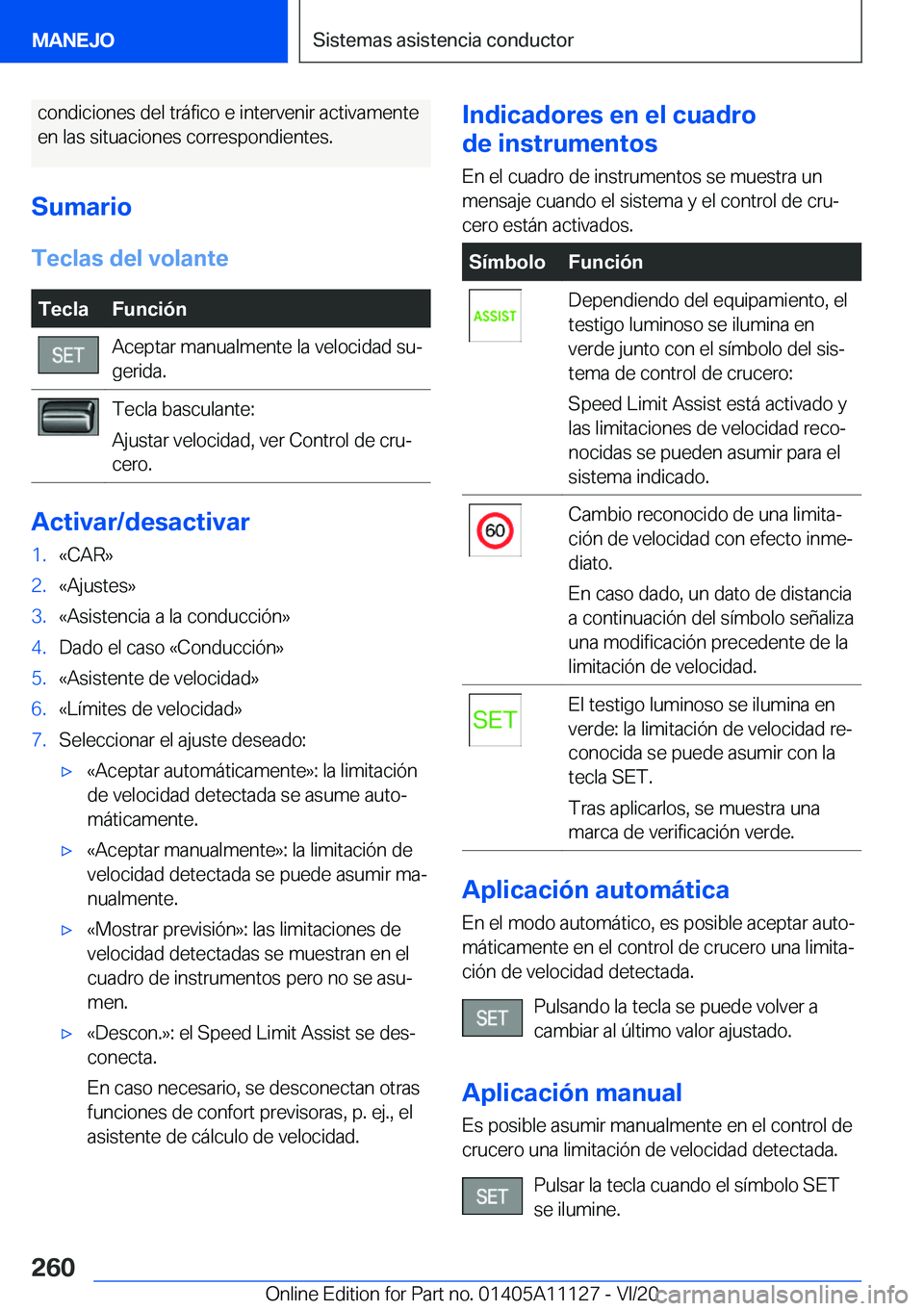 BMW 8 SERIES COUPE 2021  Manuales de Empleo (in Spanish) �c�o�n�d�i�c�i�o�n�e�s��d�e�l��t�r�