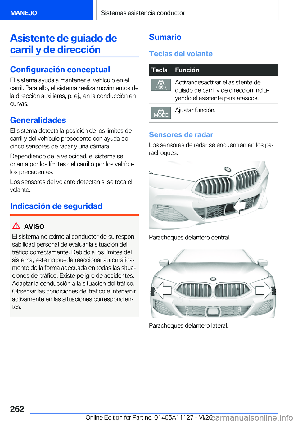BMW 8 SERIES COUPE 2021  Manuales de Empleo (in Spanish) �A�s�i�s�t�e�n�t�e��d�e��g�u�i�a�d�o��d�e�c�a�r�r�i�l��y��d�e��d�i�r�e�c�c�i�