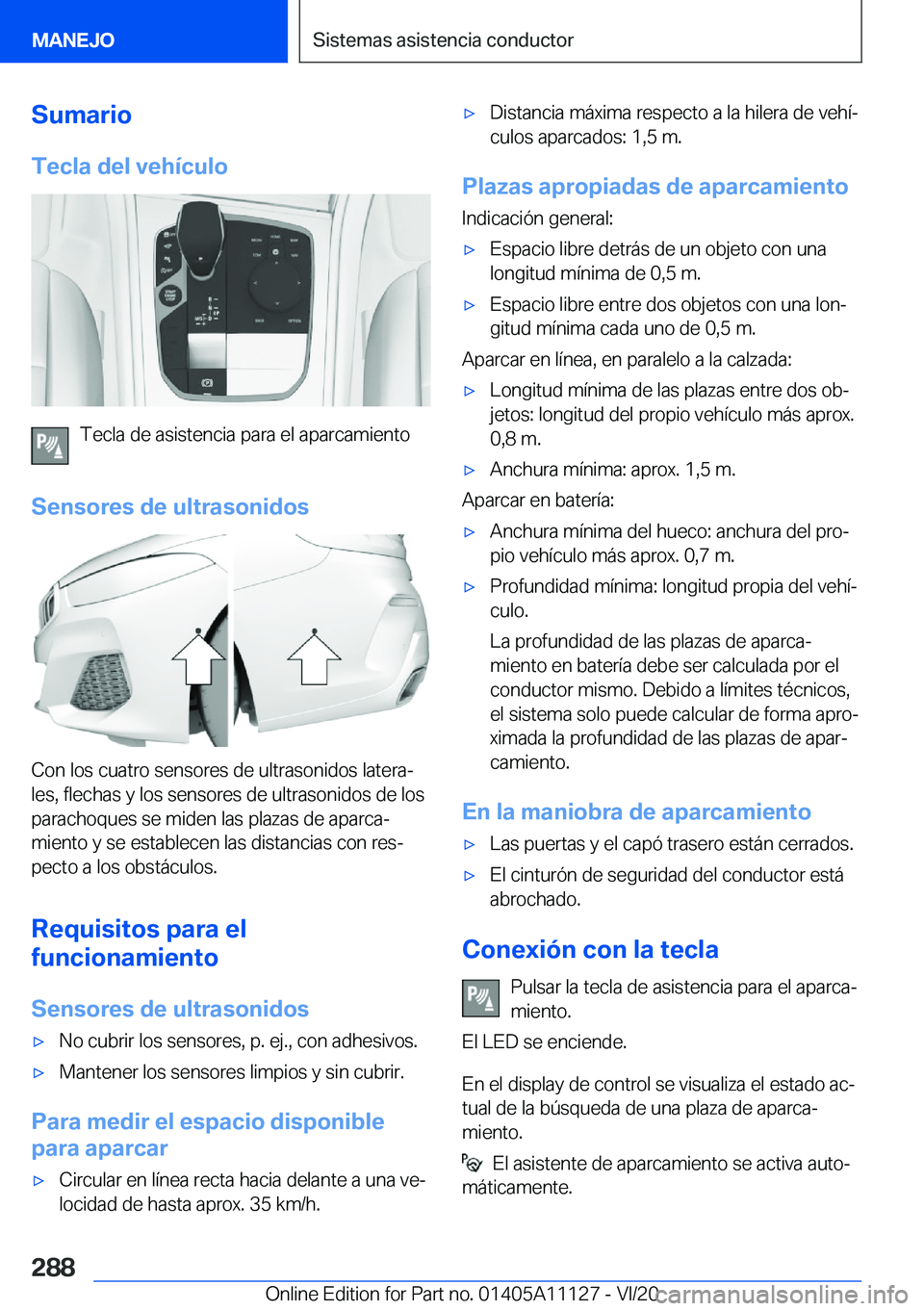 BMW 8 SERIES COUPE 2021  Manuales de Empleo (in Spanish) �S�u�m�a�r�i�o�T�e�c�l�a��d�e�l��v�e�h�