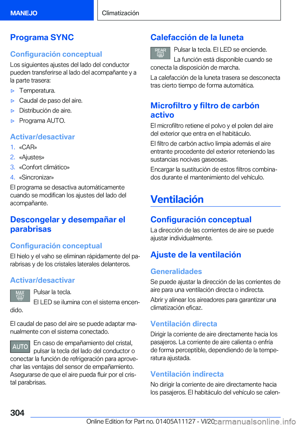 BMW 8 SERIES COUPE 2021  Manuales de Empleo (in Spanish) �P�r�o�g�r�a�m�a��S�Y�N�C
�C�o�n�f�i�g�u�r�a�c�i�