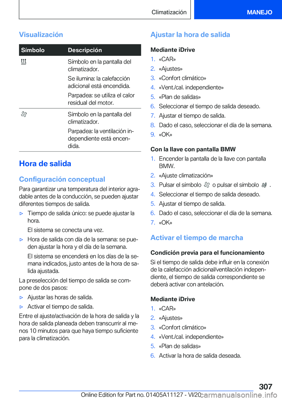 BMW 8 SERIES COUPE 2021  Manuales de Empleo (in Spanish) �V�i�s�u�a�l�i�z�a�c�i�