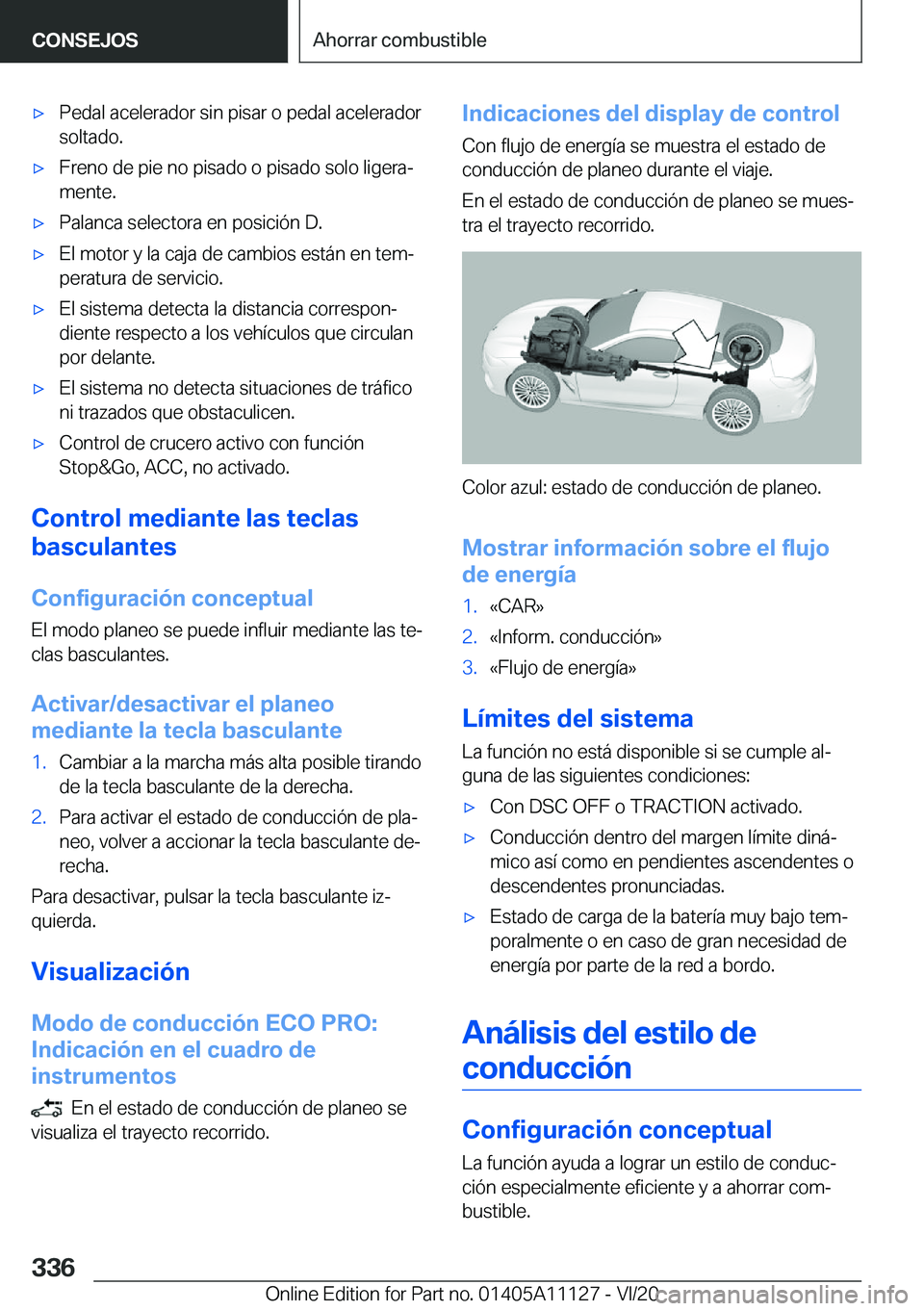 BMW 8 SERIES COUPE 2021  Manuales de Empleo (in Spanish) 'x�P�e�d�a�l��a�c�e�l�e�r�a�d�o�r��s�i�n��p�i�s�a�r��o��p�e�d�a�l��a�c�e�l�e�r�a�d�o�r
�s�o�l�t�a�d�o�.'x�F�r�e�n�o��d�e��p�i�e��n�o��p�i�s�a�d�o��o��p�i�s�a�d�o��s�o�l�o��l�i�g�
