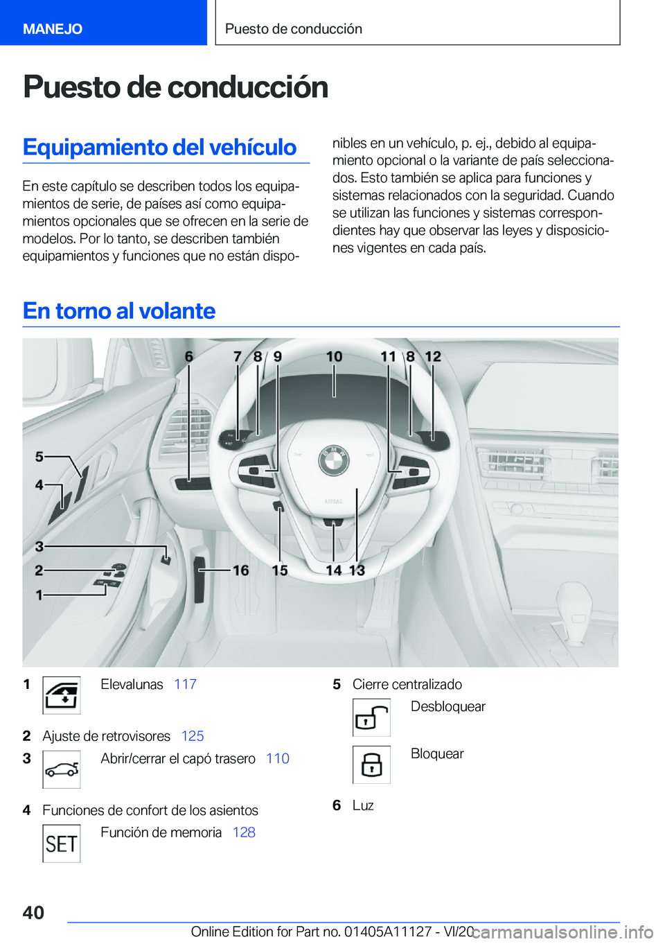 BMW 8 SERIES COUPE 2021  Manuales de Empleo (in Spanish) �P�u�e�s�t�o��d�e��c�o�n�d�u�c�c�i�