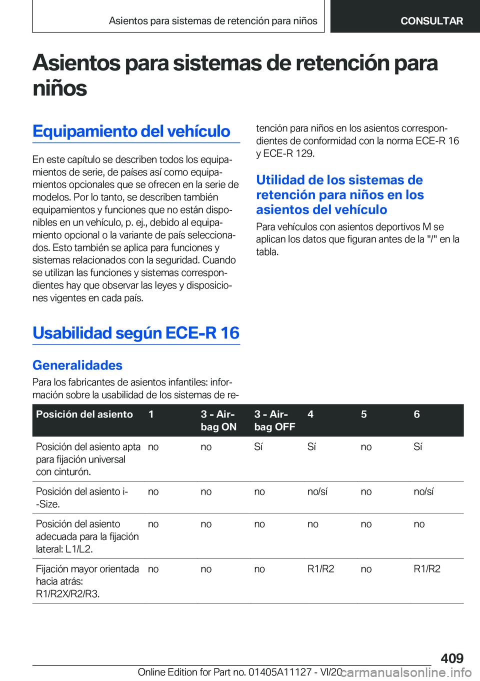 BMW 8 SERIES COUPE 2021  Manuales de Empleo (in Spanish) �A�s�i�e�n�t�o�s��p�a�r�a��s�i�s�t�e�m�a�s��d�e��r�e�t�e�n�c�i�