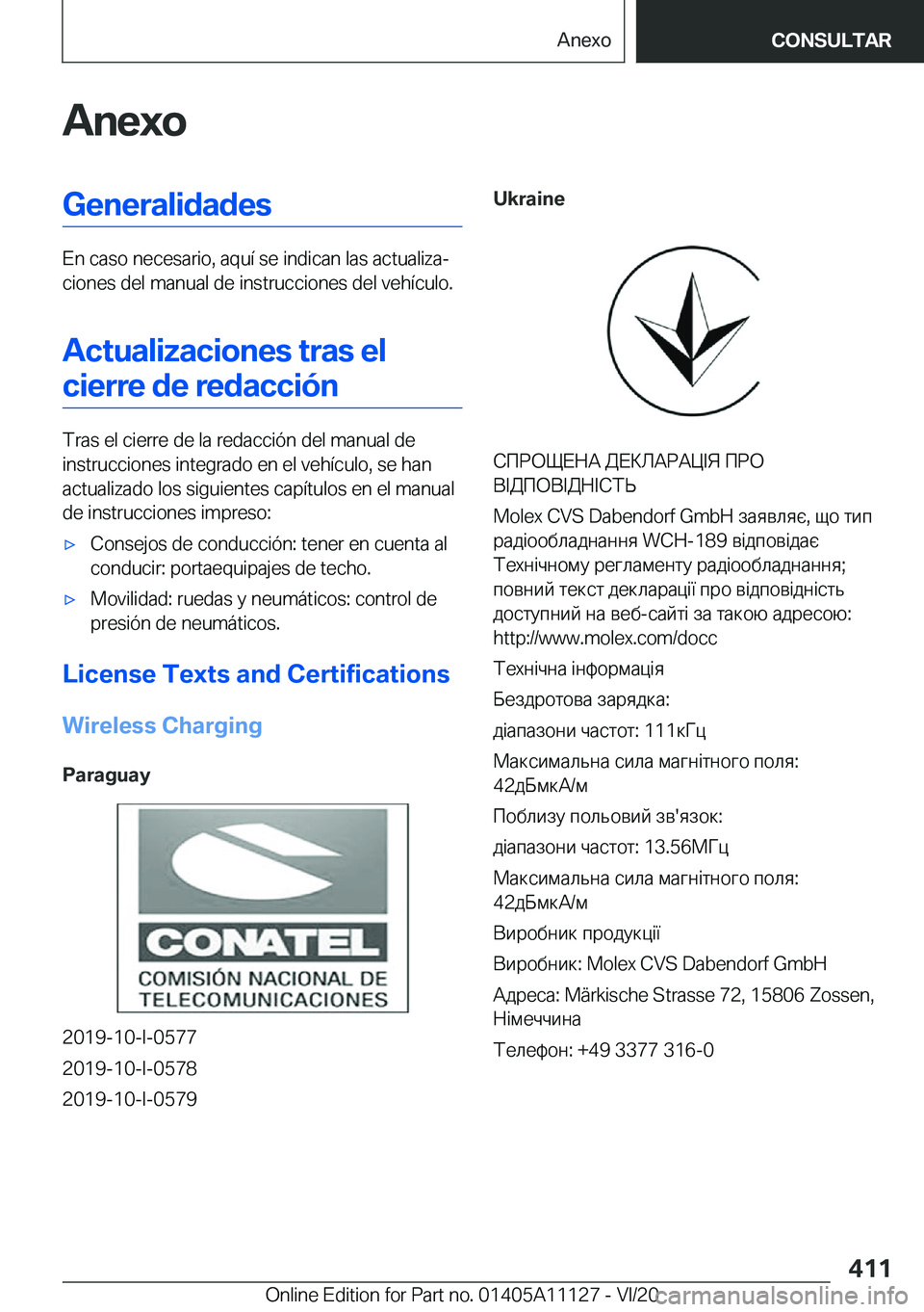 BMW 8 SERIES COUPE 2021  Manuales de Empleo (in Spanish) �A�n�e�x�o�G�e�n�e�r�a�l�i�d�a�d�e�s
�E�n��c�a�s�o��n�e�c�e�s�a�r�i�o�,��a�q�u�