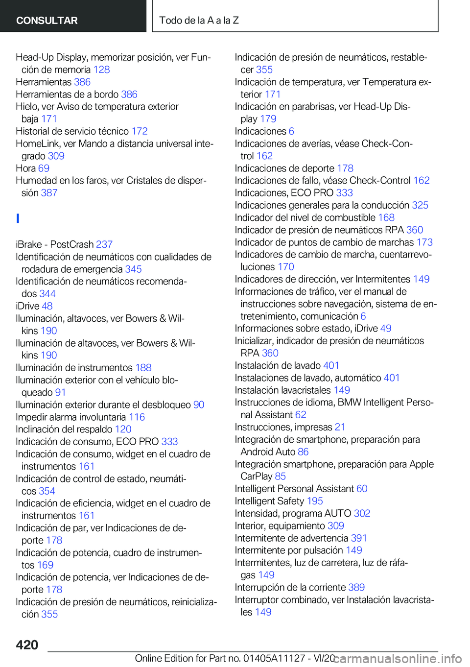 BMW 8 SERIES COUPE 2021  Manuales de Empleo (in Spanish) �H�e�a�d�-�U�p��D�i�s�p�l�a�y�,��m�e�m�o�r�i�z�a�r��p�o�s�i�c�i�