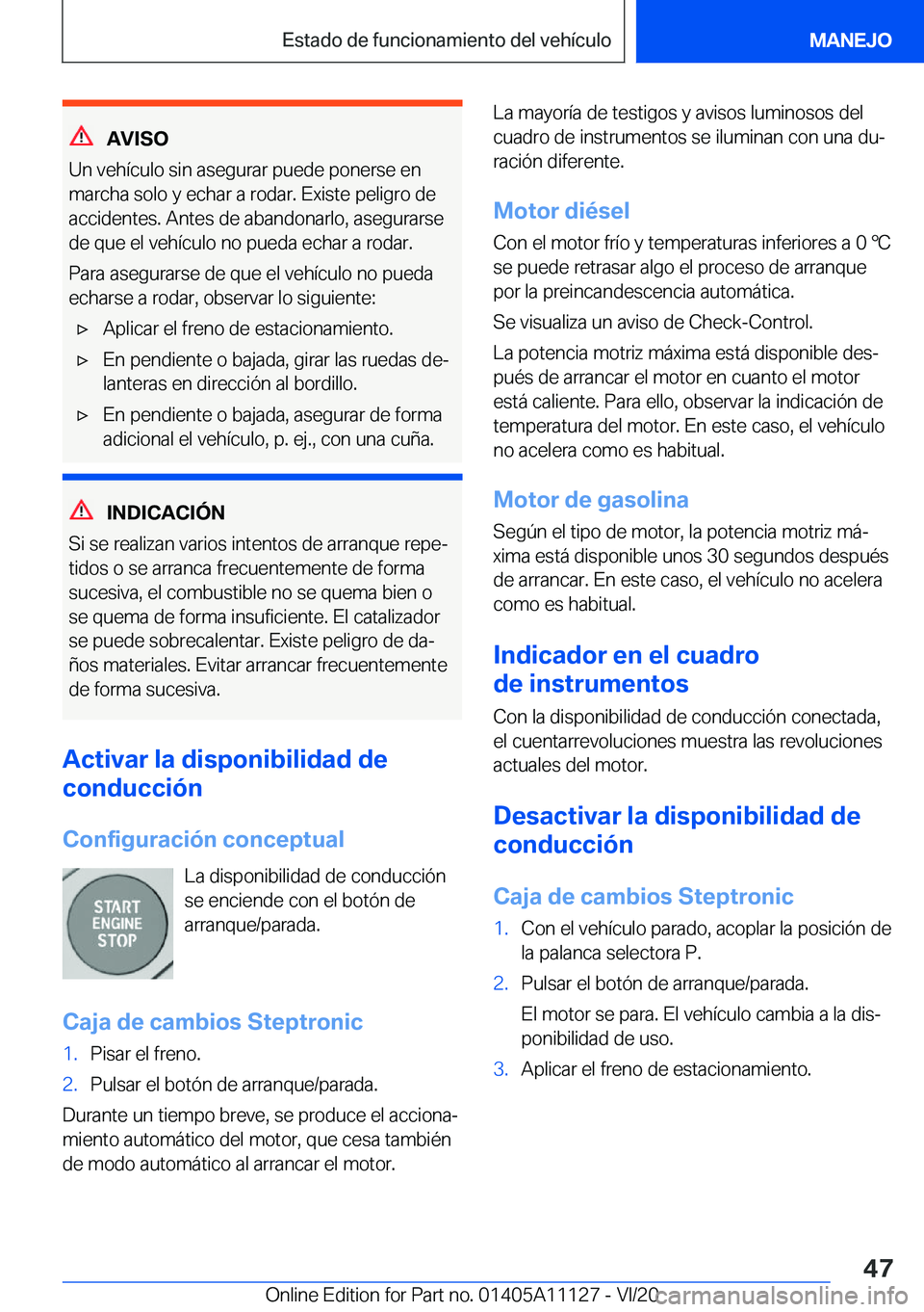 BMW 8 SERIES COUPE 2021  Manuales de Empleo (in Spanish) �A�V�I�S�O
�U�n��v�e�h�