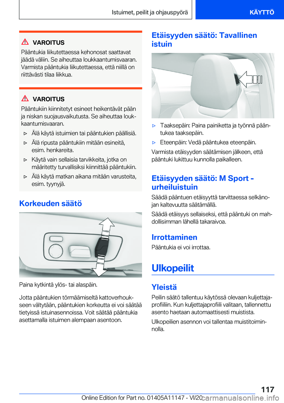 BMW 8 SERIES COUPE 2021  Omistajan Käsikirja (in Finnish) �V�A�R�O�I�T�U�S
�P�