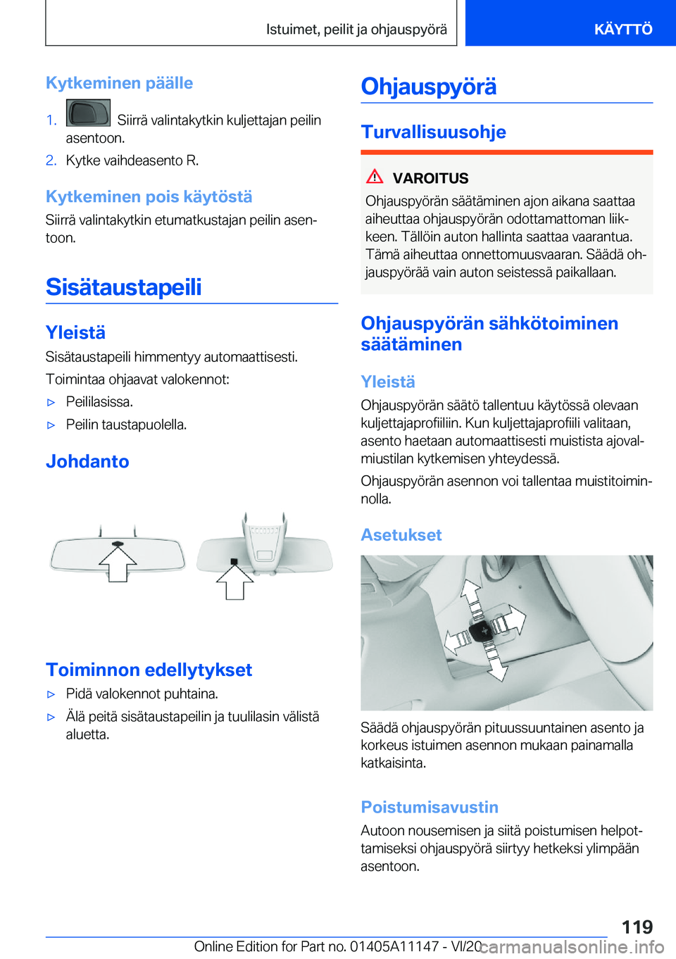 BMW 8 SERIES COUPE 2021  Omistajan Käsikirja (in Finnish) �K�y�t�k�e�m�i�n�e�n��p�