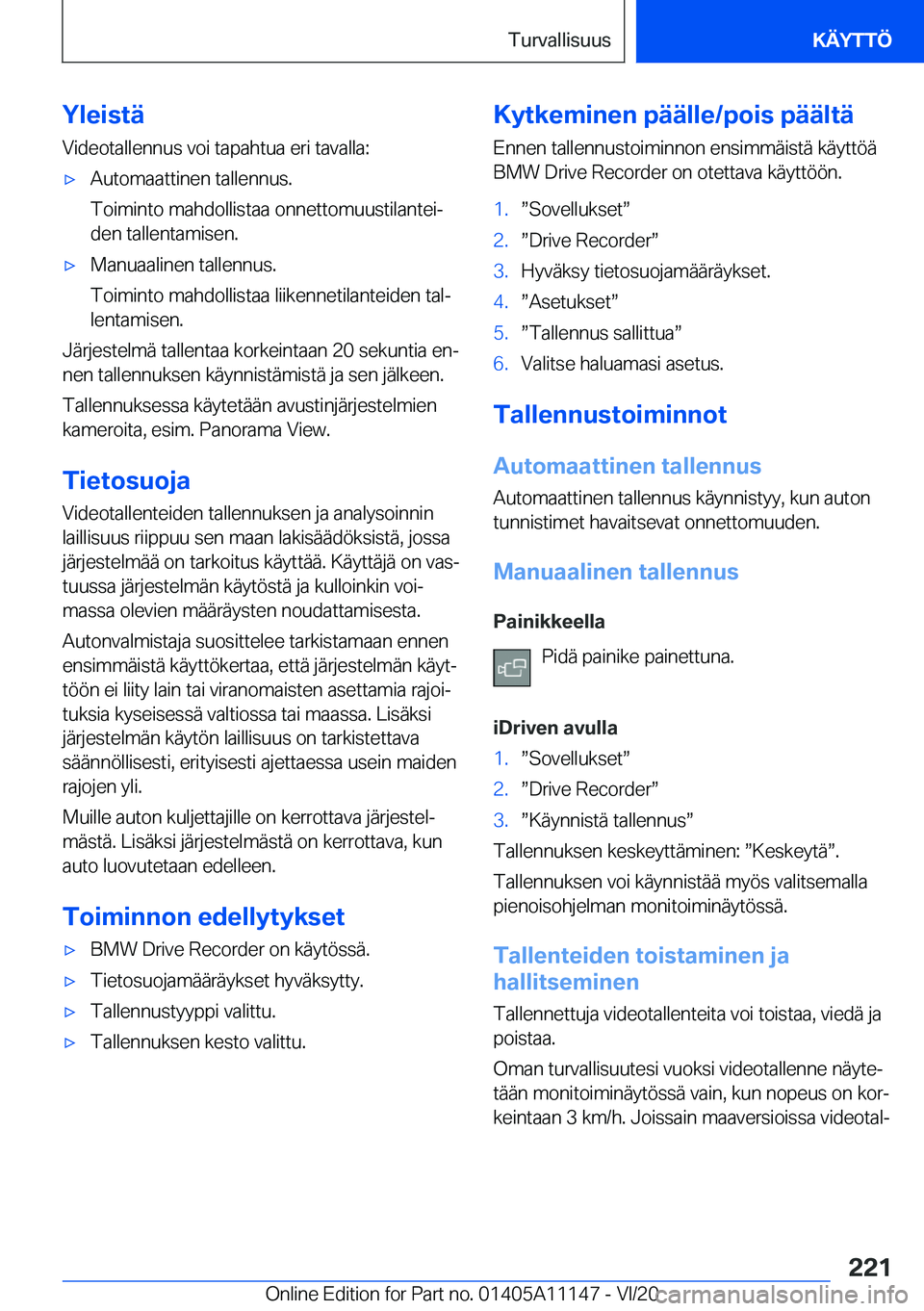 BMW 8 SERIES COUPE 2021  Omistajan Käsikirja (in Finnish) �Y�l�e�i�s�t�