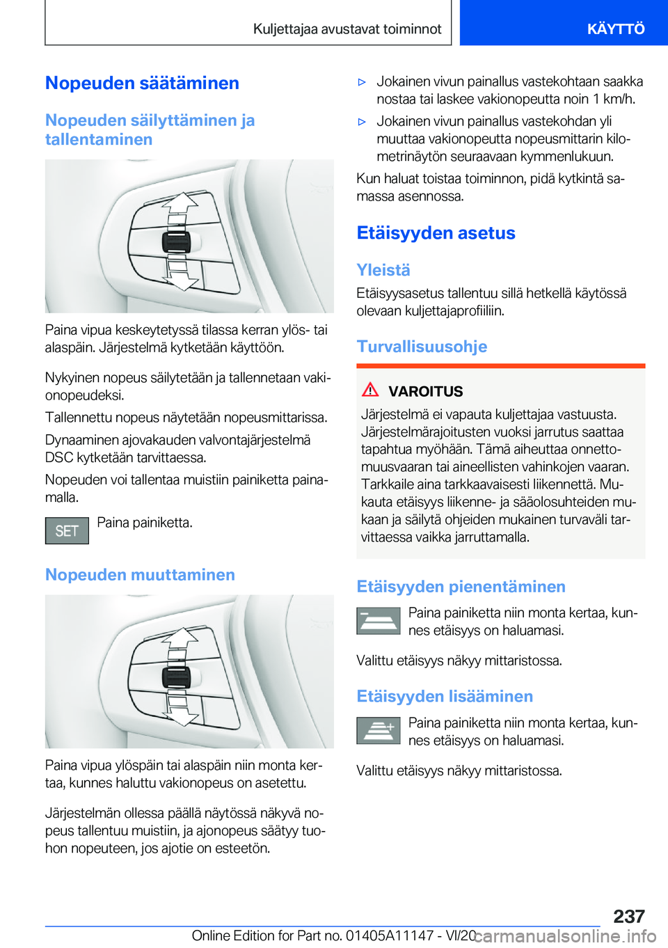 BMW 8 SERIES COUPE 2021  Omistajan Käsikirja (in Finnish) �N�o�p�e�u�d�e�n��s�