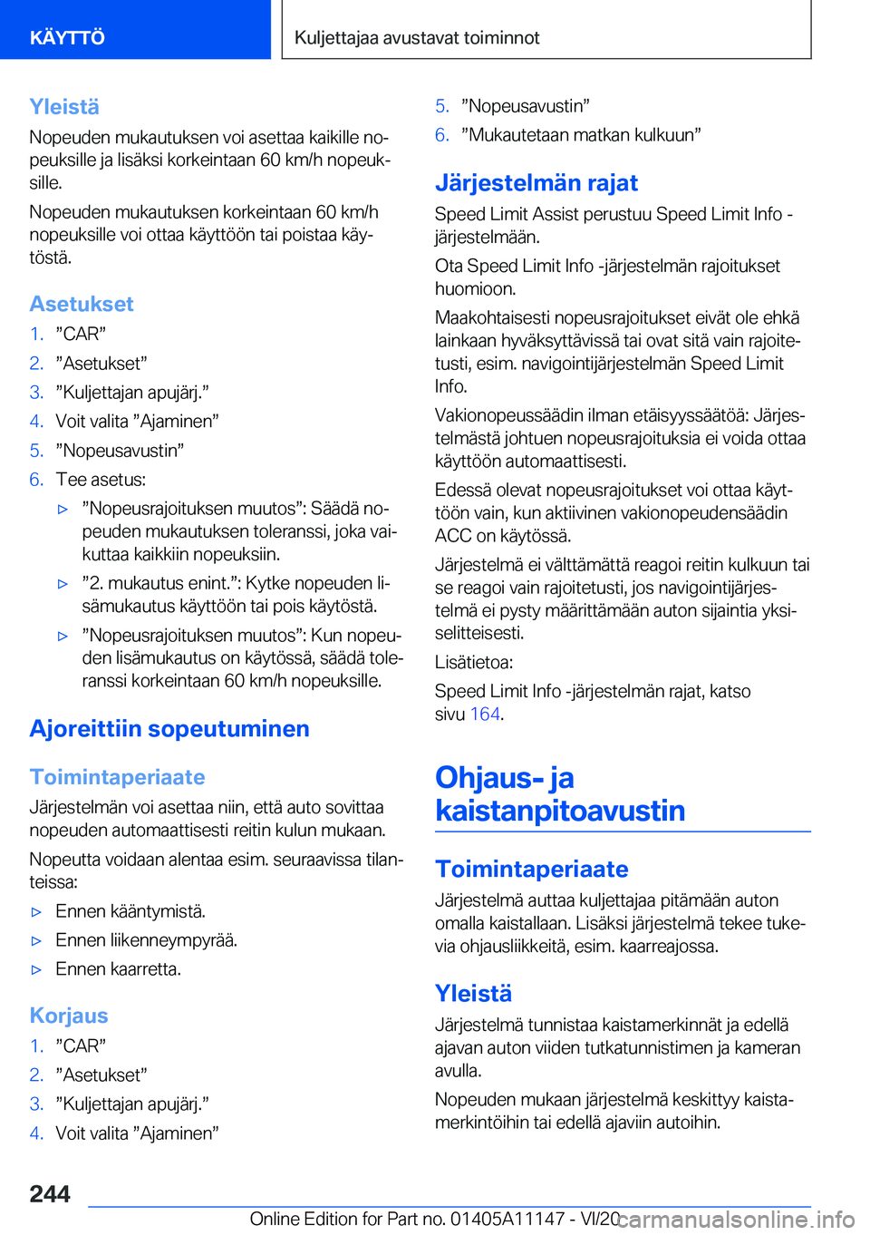 BMW 8 SERIES COUPE 2021  Omistajan Käsikirja (in Finnish) �Y�l�e�i�s�t�