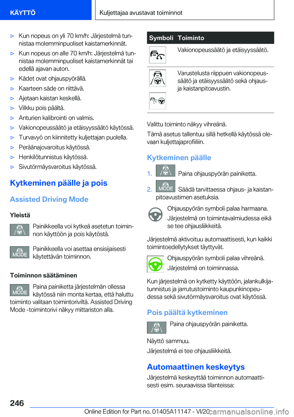 BMW 8 SERIES COUPE 2021  Omistajan Käsikirja (in Finnish) 'x�K�u�n��n�o�p�e�u�s��o�n��y�l�i��7�0��k�m�/�h�:��J�