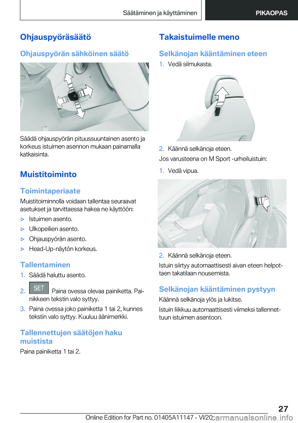 BMW 8 SERIES COUPE 2021  Omistajan Käsikirja (in Finnish) �O�h�j�a�u�s�p�y�