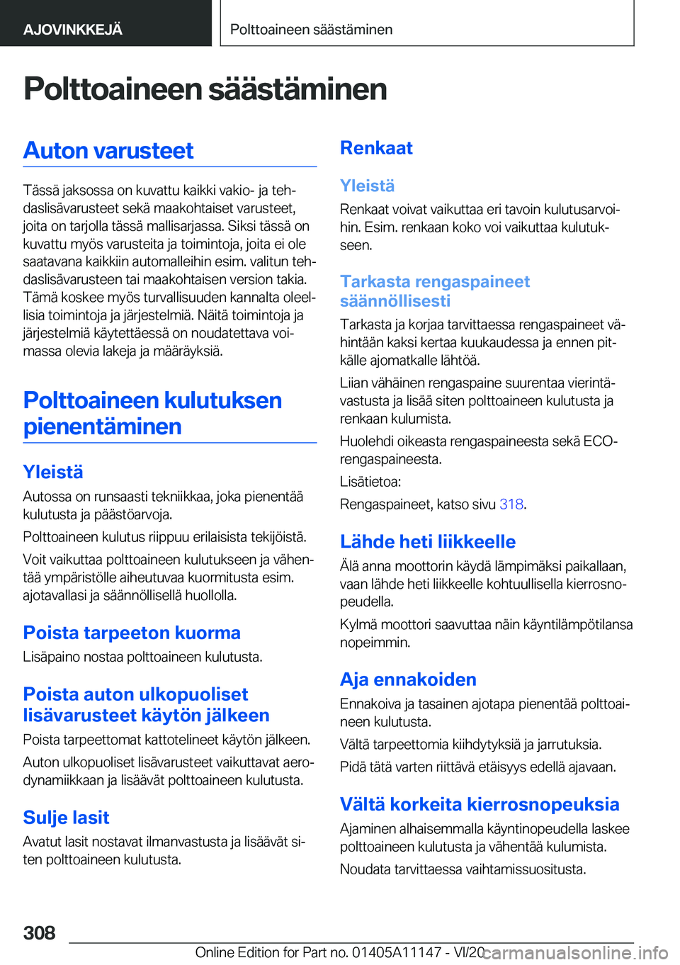 BMW 8 SERIES COUPE 2021  Omistajan Käsikirja (in Finnish) �P�o�l�t�t�o�a�i�n�e�e�n��s�