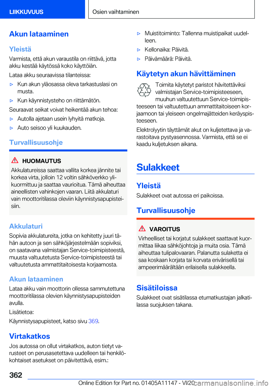 BMW 8 SERIES COUPE 2021  Omistajan Käsikirja (in Finnish) �A�k�u�n��l�a�t�a�a�m�i�n�e�n�Y�l�e�i�s�t�