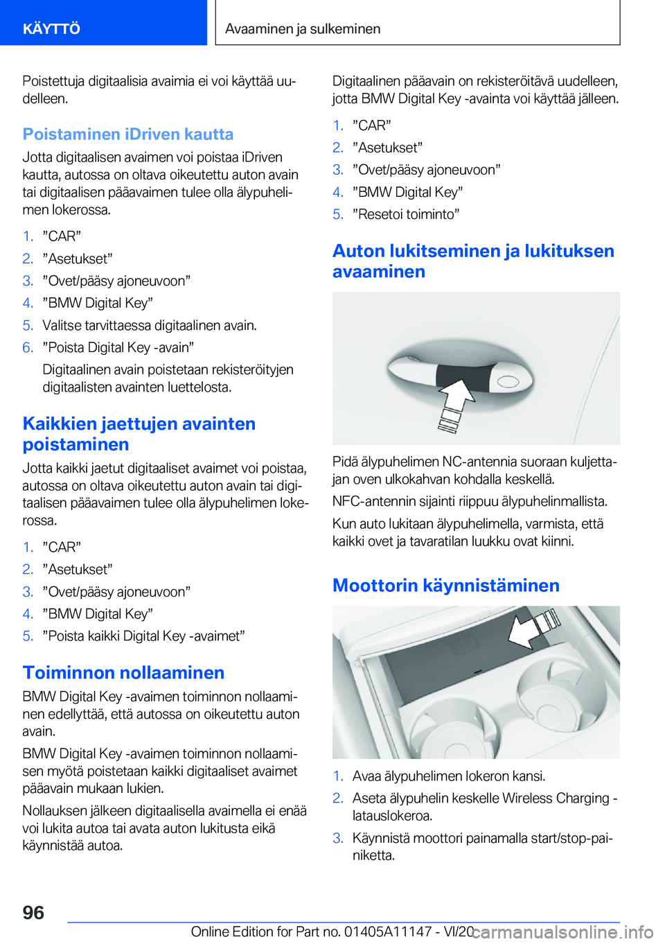 BMW 8 SERIES COUPE 2021  Omistajan Käsikirja (in Finnish) �P�o�i�s�t�e�t�t�u�j�a��d�i�g�i�t�a�a�l�i�s�i�a��a�v�a�i�m�i�a��e�i��v�o�i��k�