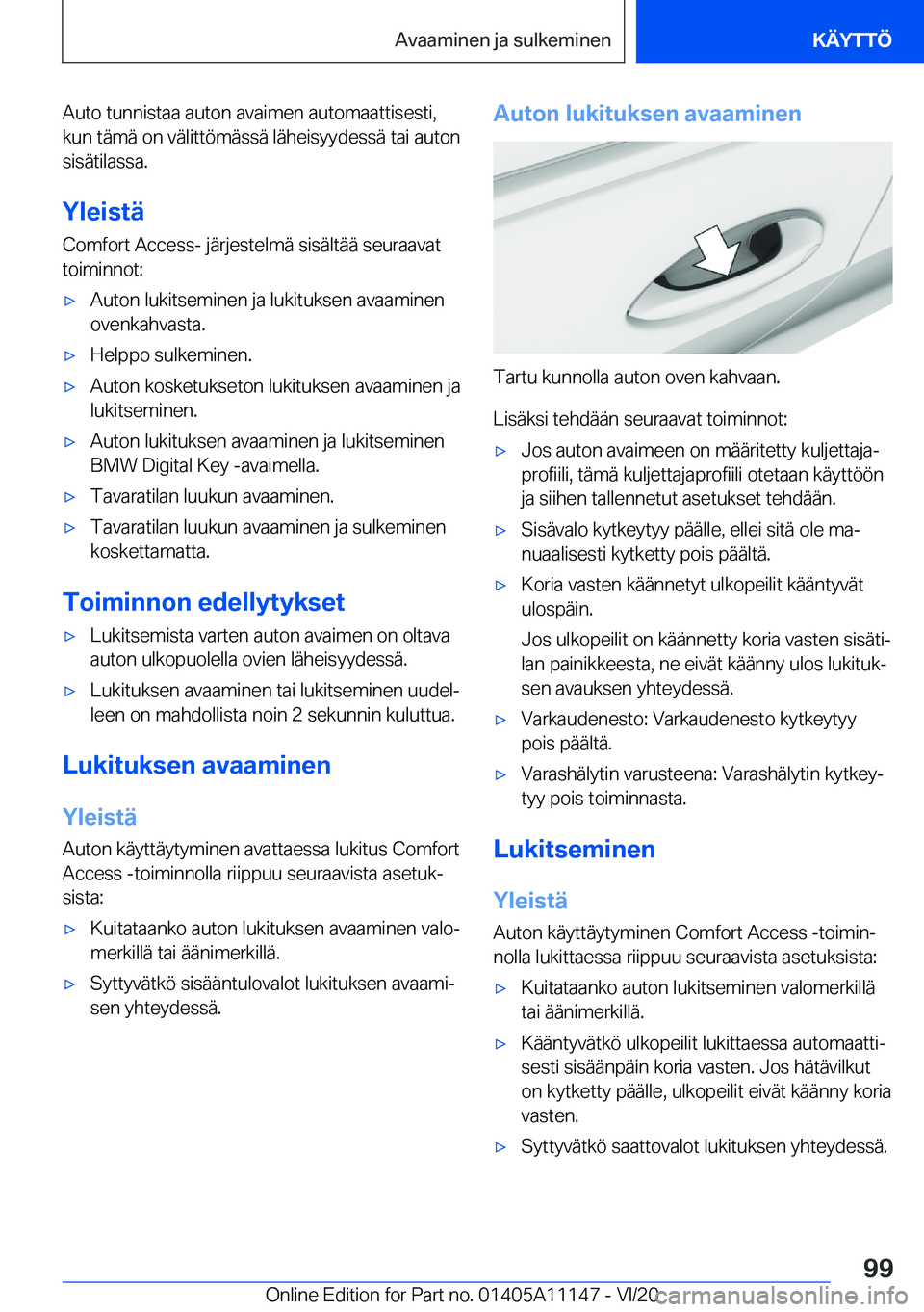 BMW 8 SERIES COUPE 2021  Omistajan Käsikirja (in Finnish) �A�u�t�o��t�u�n�n�i�s�t�a�a��a�u�t�o�n��a�v�a�i�m�e�n��a�u�t�o�m�a�a�t�t�i�s�e�s�t�i�,�k�u�n��t�