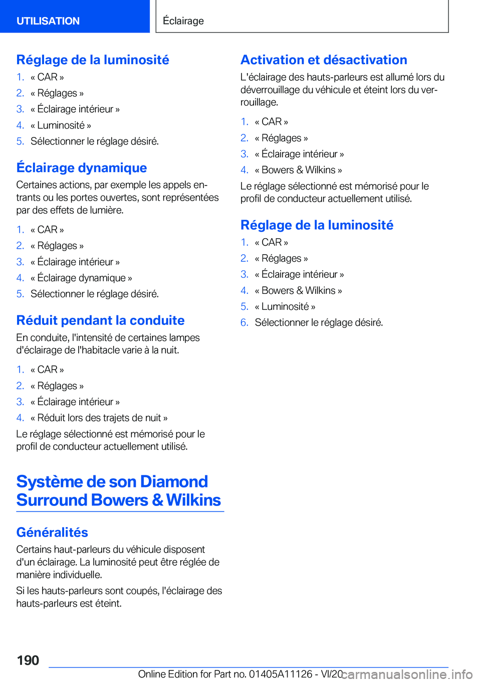 BMW 8 SERIES COUPE 2021  Notices Demploi (in French) �R�é�g�l�a�g�e��d�e��l�a��l�u�m�i�n�o�s�i�t�é�1�.�k��C�A�R��{�2�.�k��R�é�g�l�a�g�e�s��{�3�.�k��