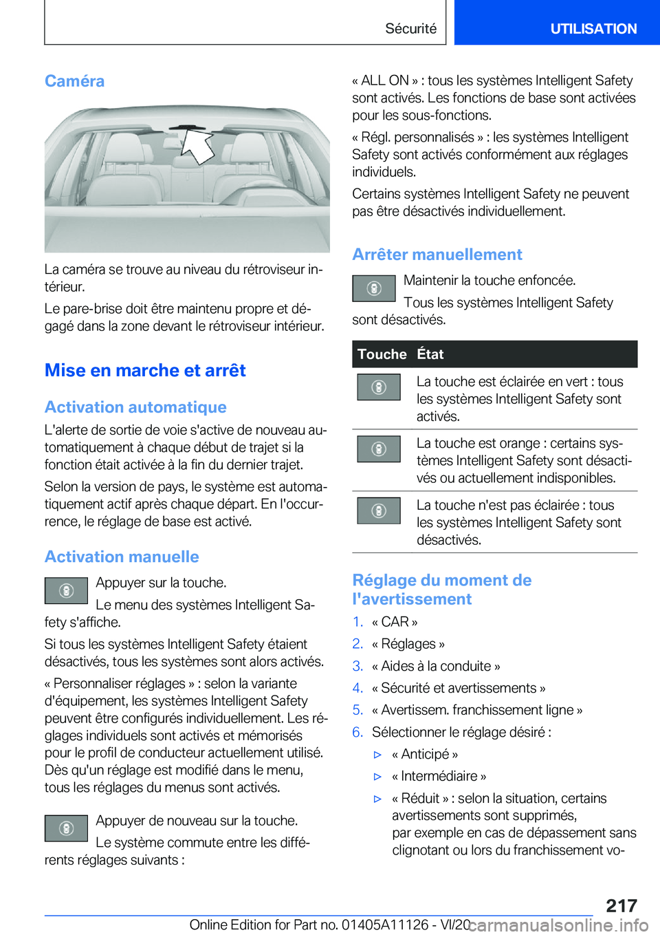 BMW 8 SERIES COUPE 2021  Notices Demploi (in French) �C�a�m�é�r�a
�L�a��c�a�m�é�r�a��s�e��t�r�o�u�v�e��a�u��n�i�v�e�a�u��d�u��r�é�t�r�o�v�i�s�e�u�r��i�nj
�t�é�r�i�e�u�r�.
�L�e��p�a�r�e�-�b�r�i�s�e��d�o�i�t��ê�t�r�e��m�a�i�n�t�e�n�u��p