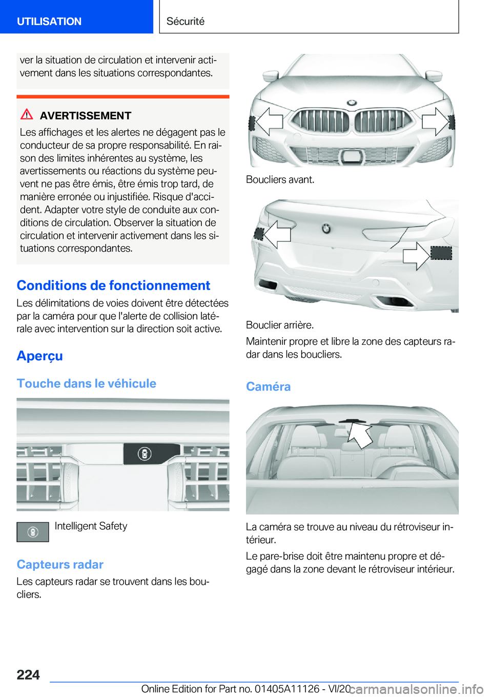 BMW 8 SERIES COUPE 2021  Notices Demploi (in French) �v�e�r��l�a��s�i�t�u�a�t�i�o�n��d�e��c�i�r�c�u�l�a�t�i�o�n��e�t��i�n�t�e�r�v�e�n�i�r��a�c�t�ij
�v�e�m�e�n�t��d�a�n�s��l�e�s��s�i�t�u�a�t�i�o�n�s��c�o�r�r�e�s�p�o�n�d�a�n�t�e�s�.
�A�V�E�R�T