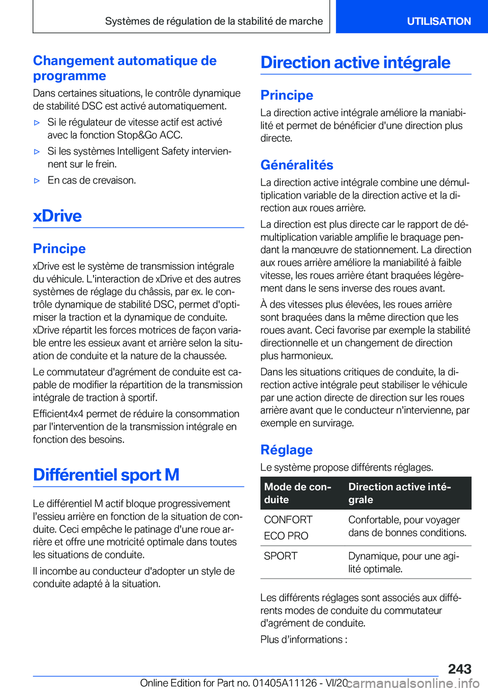 BMW 8 SERIES COUPE 2021  Notices Demploi (in French) �C�h�a�n�g�e�m�e�n�t��a�u�t�o�m�a�t�i�q�u�e��d�e
�p�r�o�g�r�a�m�m�e
�D�a�n�s��c�e�r�t�a�i�n�e�s��s�i�t�u�a�t�i�o�n�s�,��l�e��c�o�n�t�r�