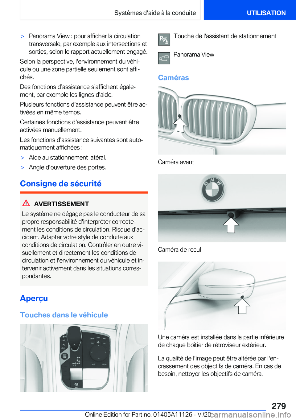 BMW 8 SERIES COUPE 2021  Notices Demploi (in French) 'x�P�a�n�o�r�a�m�a��V�i�e�w��:��p�o�u�r��a�f�f�i�c�h�e�r��l�a��c�i�r�c�u�l�a�t�i�o�n�t�r�a�n�s�v�e�r�s�a�l�e�,��p�a�r��e�x�e�m�p�l�e��a�u�x��i�n�t�e�r�s�e�c�t�i�o�n�s��e�t
�s�o�r�t�i�e�