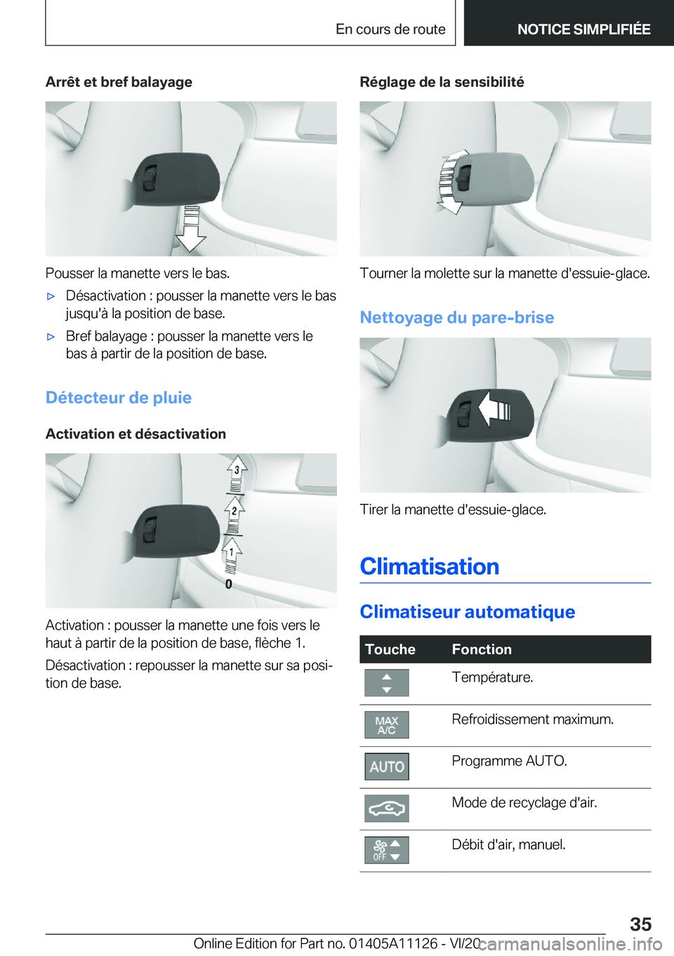 BMW 8 SERIES COUPE 2021  Notices Demploi (in French) �A�r�r�ê�t��e�t��b�r�e�f��b�a�l�a�y�a�g�e
�P�o�u�s�s�e�r��l�a��m�a�n�e�t�t�e��v�e�r�s��l�e��b�a�s�.
'x�D�é�s�a�c�t�i�v�a�t�i�o�n��:��p�o�u�s�s�e�r��l�a��m�a�n�e�t�t�e��v�e�r�s��l�e
