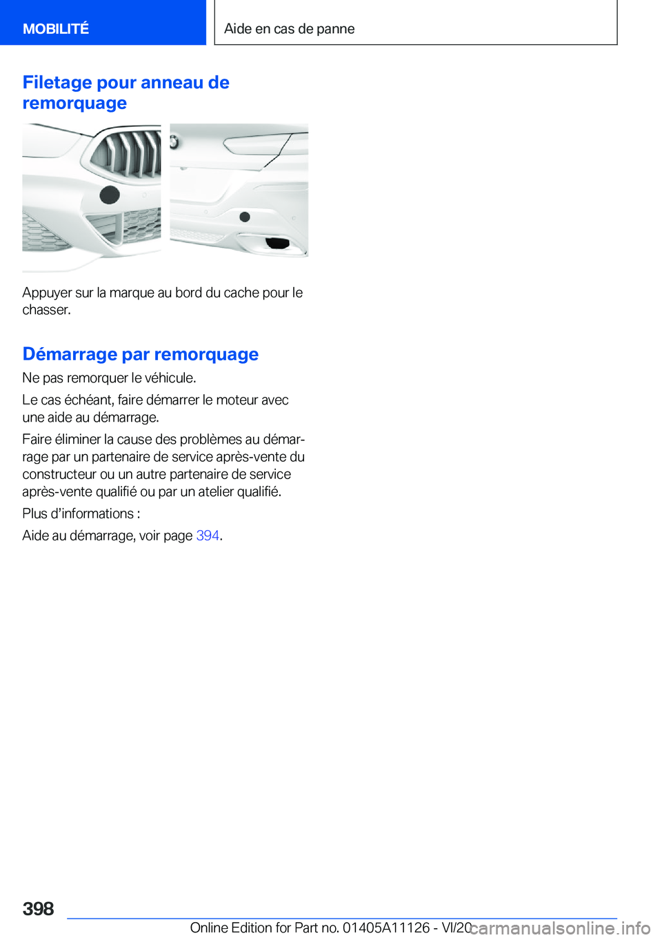 BMW 8 SERIES COUPE 2021  Notices Demploi (in French) �F�i�l�e�t�a�g�e��p�o�u�r��a�n�n�e�a�u��d�e
�r�e�m�o�r�q�u�a�g�e
�A�p�p�u�y�e�r��s�u�r��l�a��m�a�r�q�u�e��a�u��b�o�r�d��d�u��c�a�c�h�e��p�o�u�r��l�e �c�h�a�s�s�e�r�.
�D�é�m�a�r�r�a�g�e��