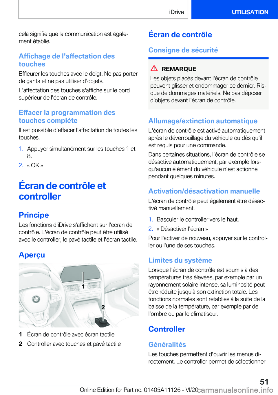 BMW 8 SERIES COUPE 2021  Notices Demploi (in French) �c�e�l�a��s�i�g�n�i�f�i�e��q�u�e��l�a��c�o�m�m�u�n�i�c�a�t�i�o�n��e�s�t��é�g�a�l�ej
�m�e�n�t��é�t�a�b�l�i�e�.
�A�f�f�i�c�h�a�g�e��d�e��l�'�a�f�f�e�c�t�a�t�i�o�n��d�e�s
�t�o�u�c�h�e�s
