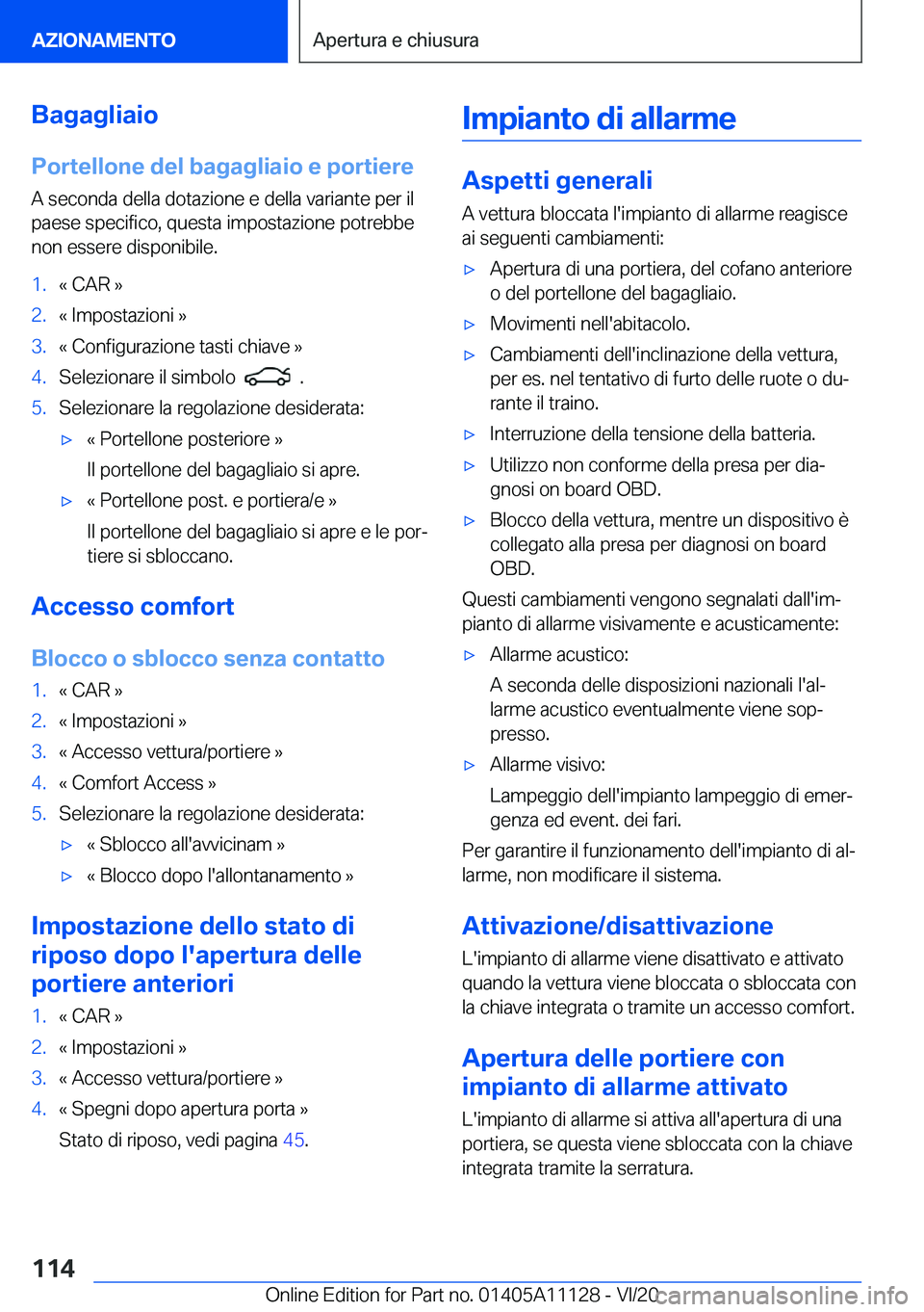BMW 8 SERIES COUPE 2021  Libretti Di Uso E manutenzione (in Italian) �B�a�g�a�g�l�i�a�i�o
�P�o�r�t�e�l�l�o�n�e��d�e�l��b�a�g�a�g�l�i�a�i�o��e��p�o�r�t�i�e�r�e �A��s�e�c�o�n�d�a��d�e�l�l�a��d�o�t�a�z�i�o�n�e��e��d�e�l�l�a��v�a�r�i�a�n�t�e��p�e�r��i�l
�p�a�e�