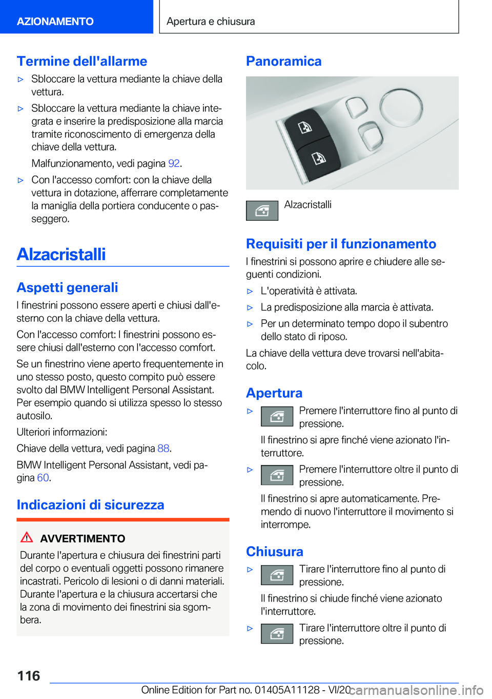 BMW 8 SERIES COUPE 2021  Libretti Di Uso E manutenzione (in Italian) �T�e�r�m�i�n�e��d�e�l�l�'�a�l�l�a�r�m�e'x�S�b�l�o�c�c�a�r�e��l�a��v�e�t�t�u�r�a��m�e�d�i�a�n�t�e��l�a��c�h�i�a�v�e��d�e�l�l�a�v�e�t�t�u�r�a�.'x�S�b�l�o�c�c�a�r�e��l�a��v�e�t�t�u�r